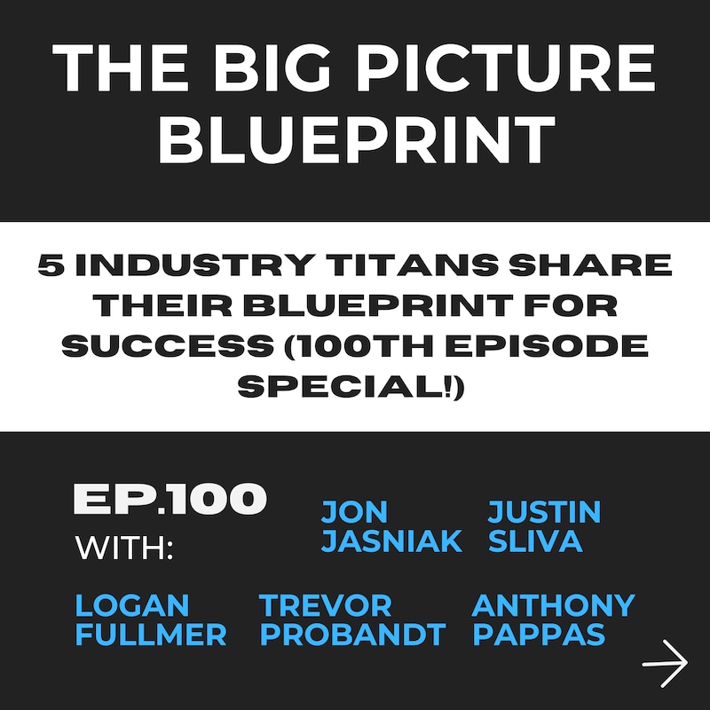 Artwork for podcast The Big Picture Blueprint: Navigating Land, Real Estate, and Business Success