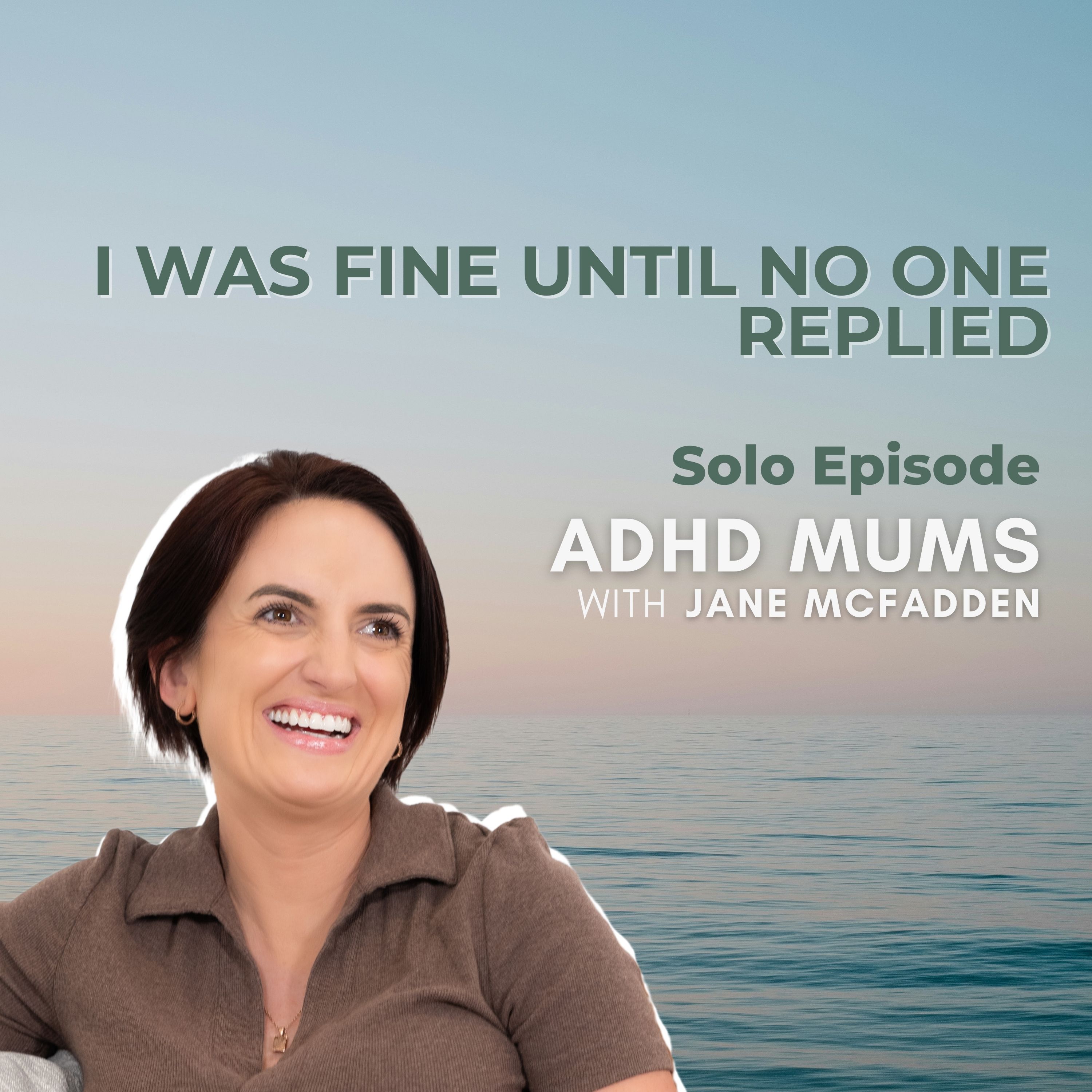 75. I Was Fine Until No One Replied