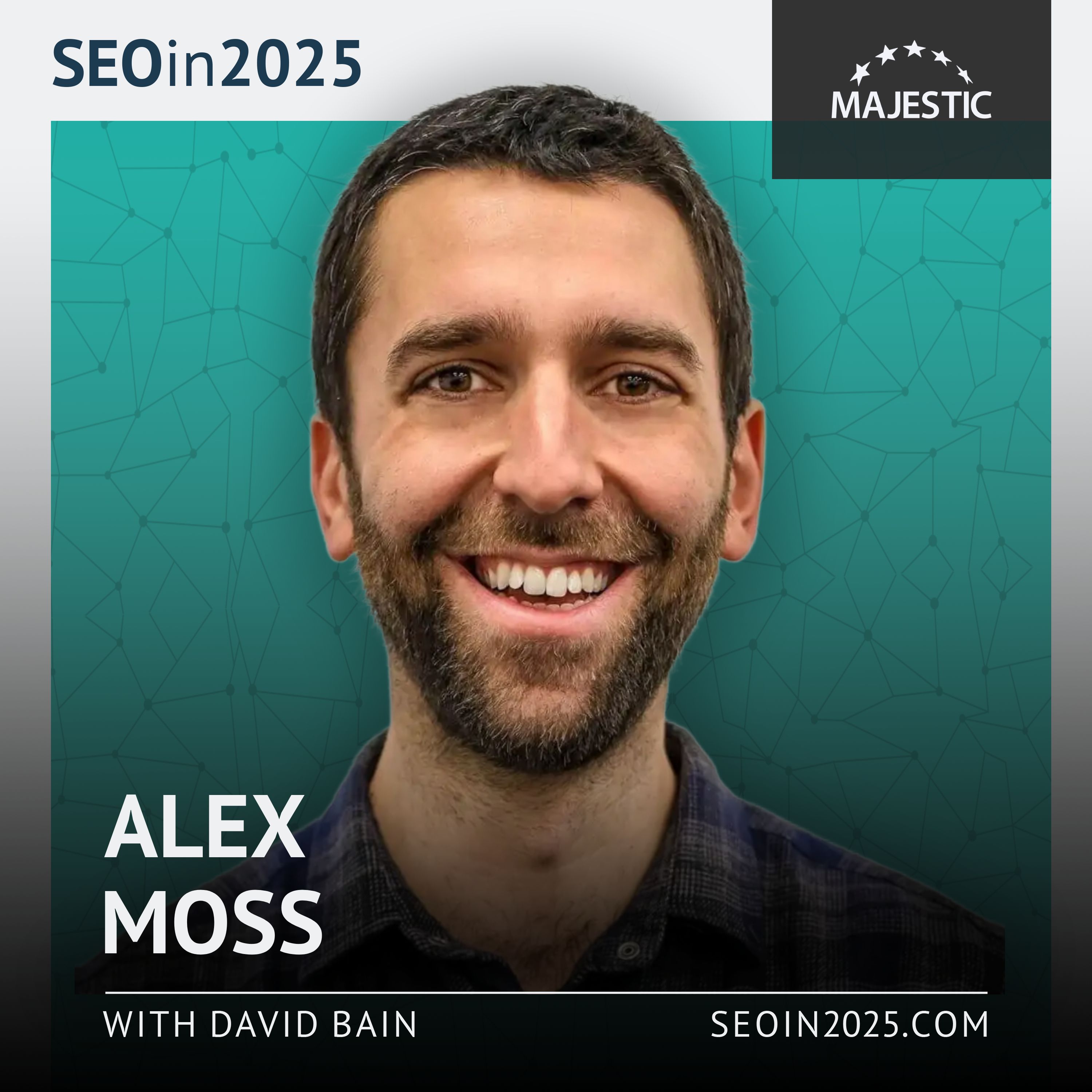 Stop trying to game every minute change to the SERPs – with Alex Moss