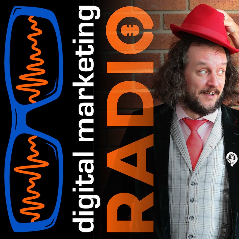 Artwork for podcast Digital Marketing Radio