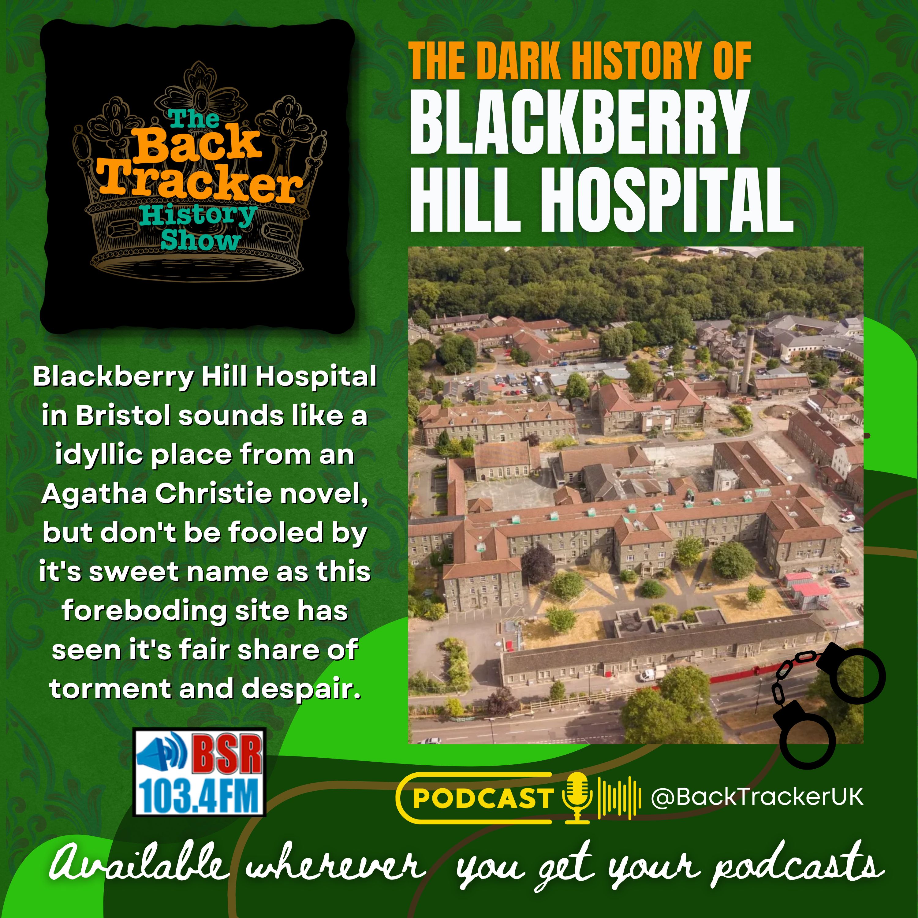 The Dark History of Blackberry Hill Hospital