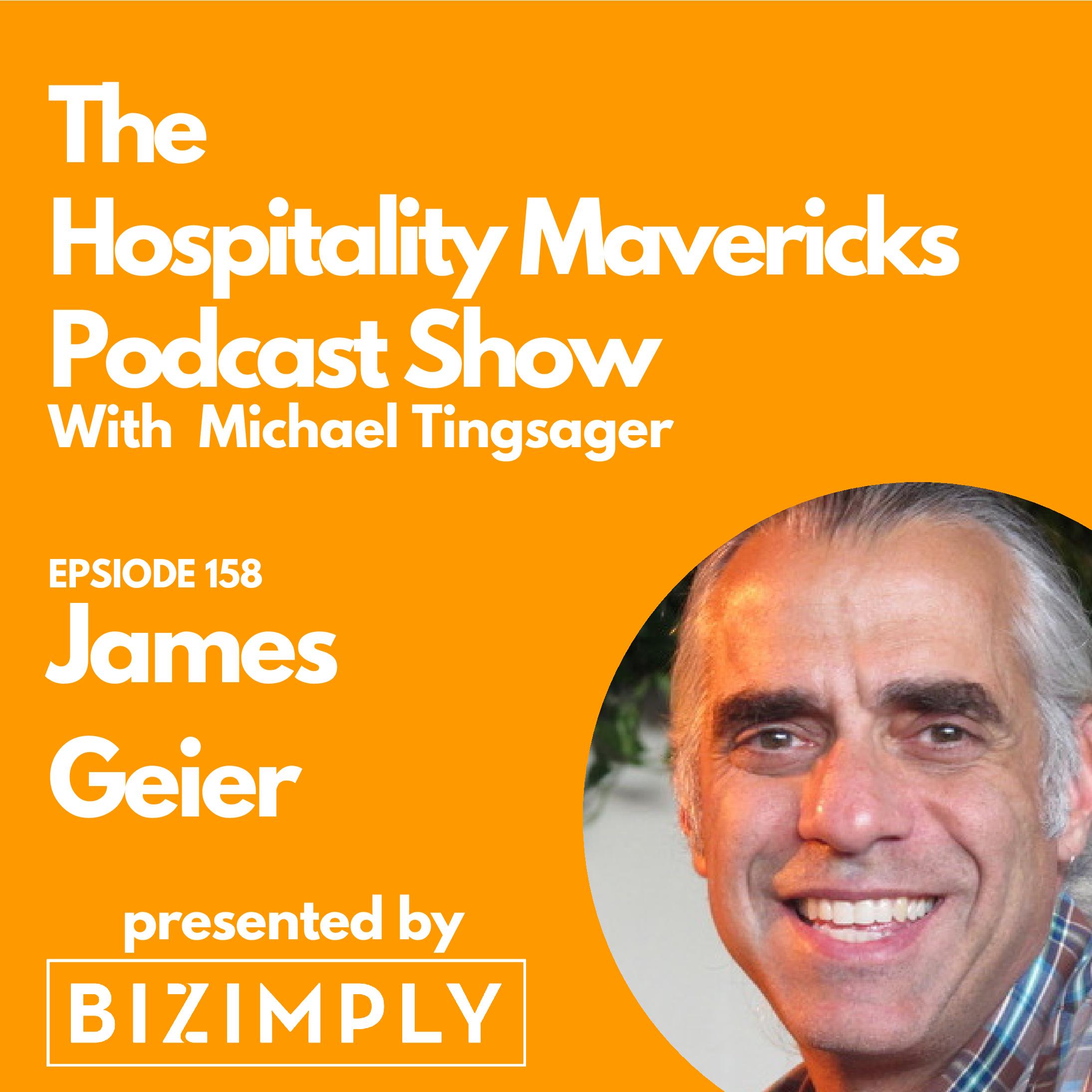 #158 James Geier, Founder and President at 555, on Entrepreneurial Hospitality
