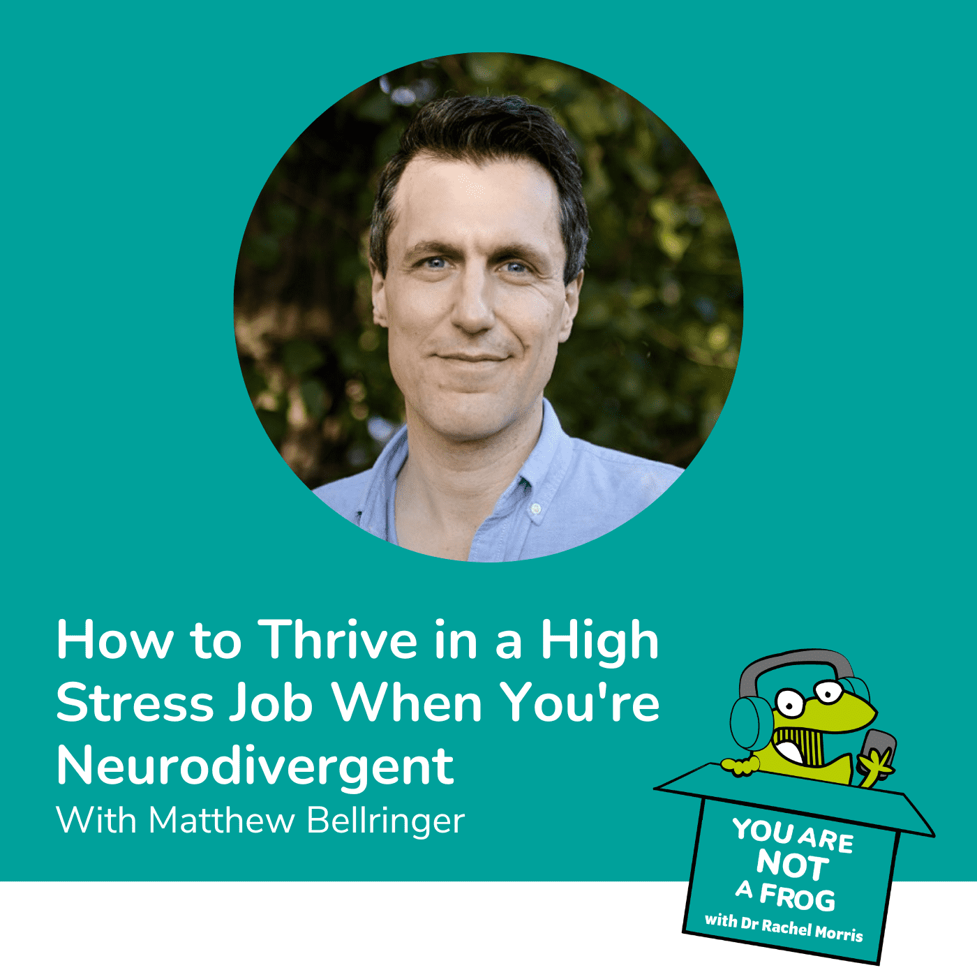 How to Thrive in a High-Stress Job When You’re Neurodivergent