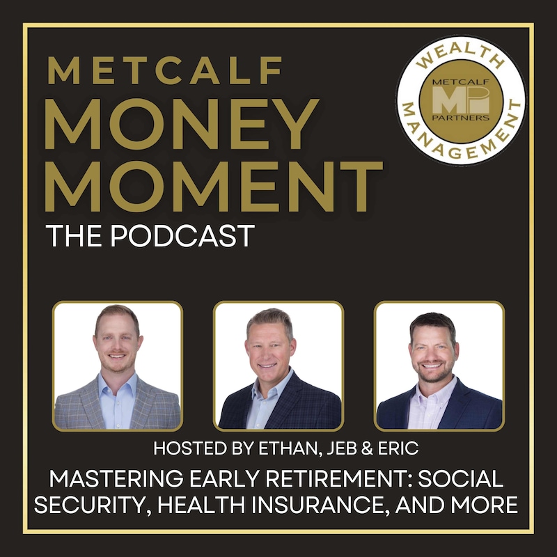 Artwork for podcast Metcalf Money Moment the Podcast