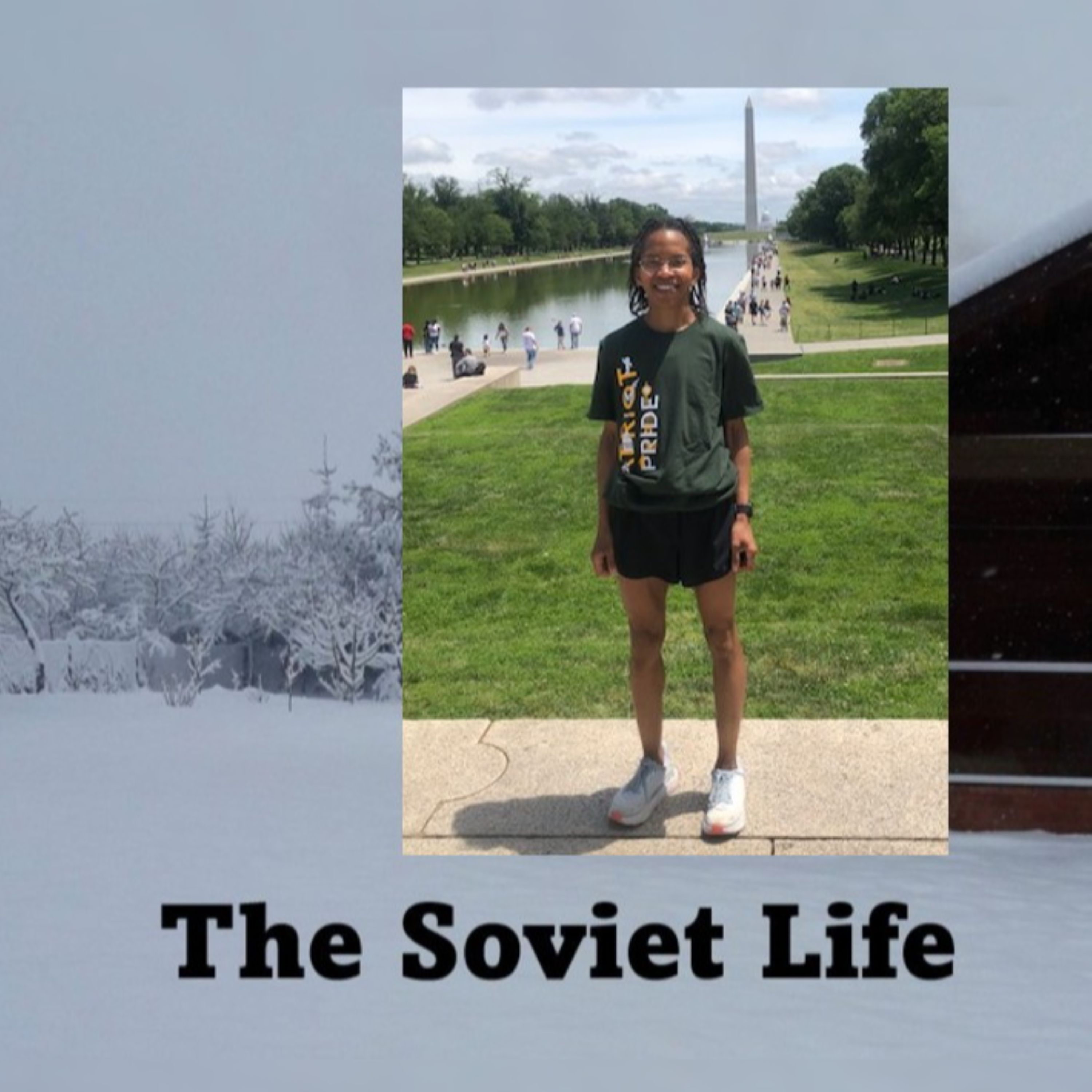 7: Discovering the Soviet Union with Professor Cathy Ross