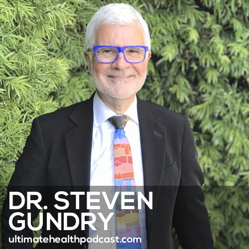 556: Use This Diet & Nutrition Guide to End Inflammation & Live Longer | Dr. Steven Gundry