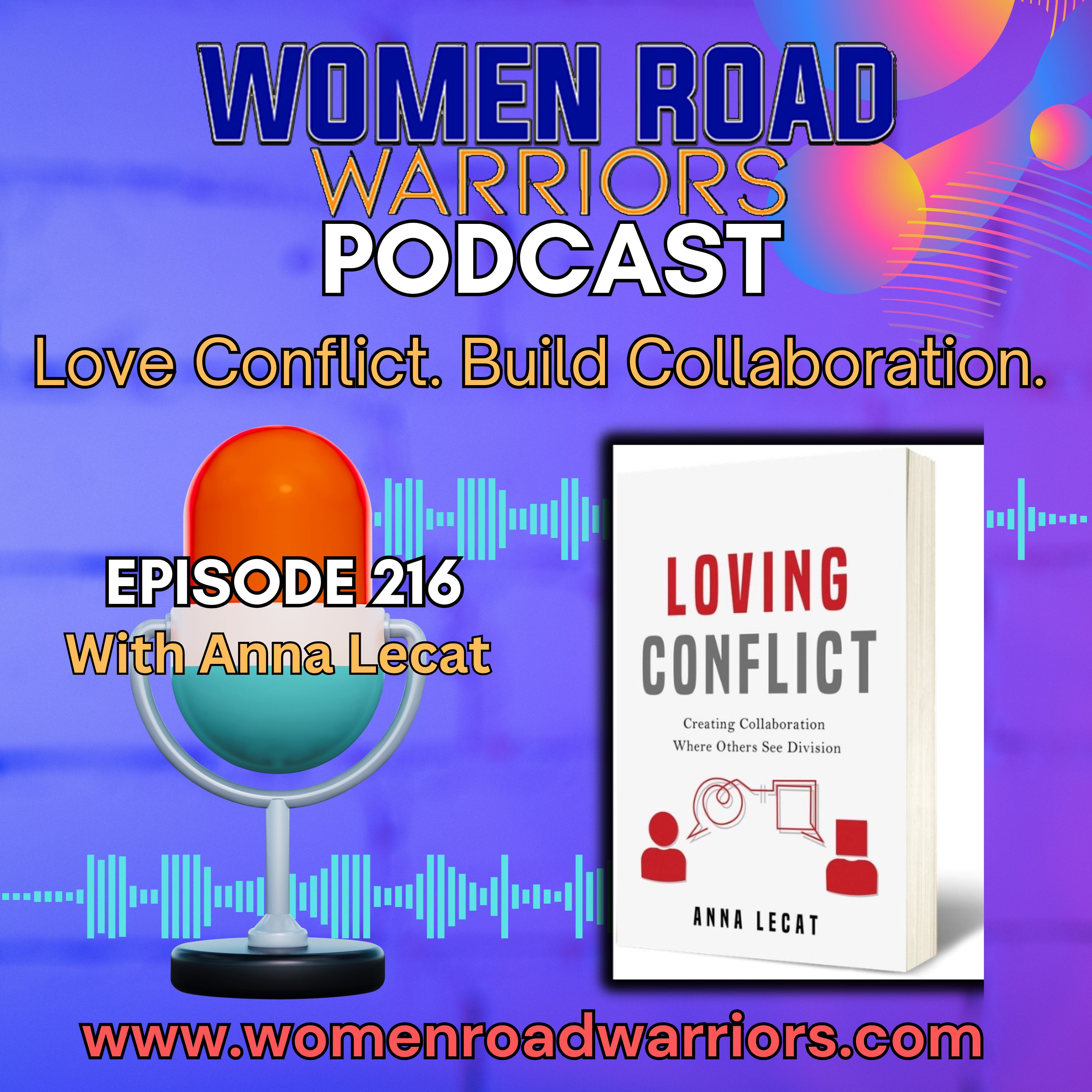Love Conflict. Build Collaboration with Anna Lecat