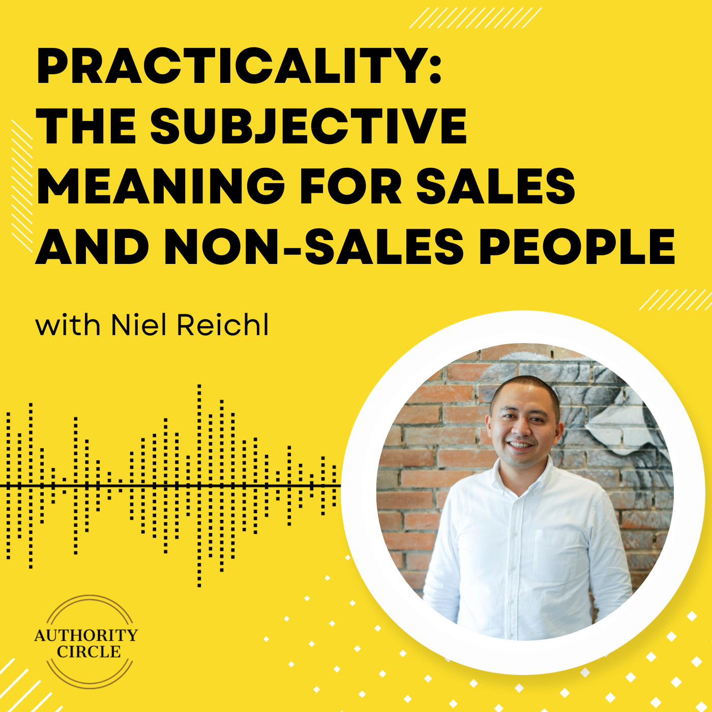 74. Practicality:  The Subjective Meaning for Sales and Non-Sales People