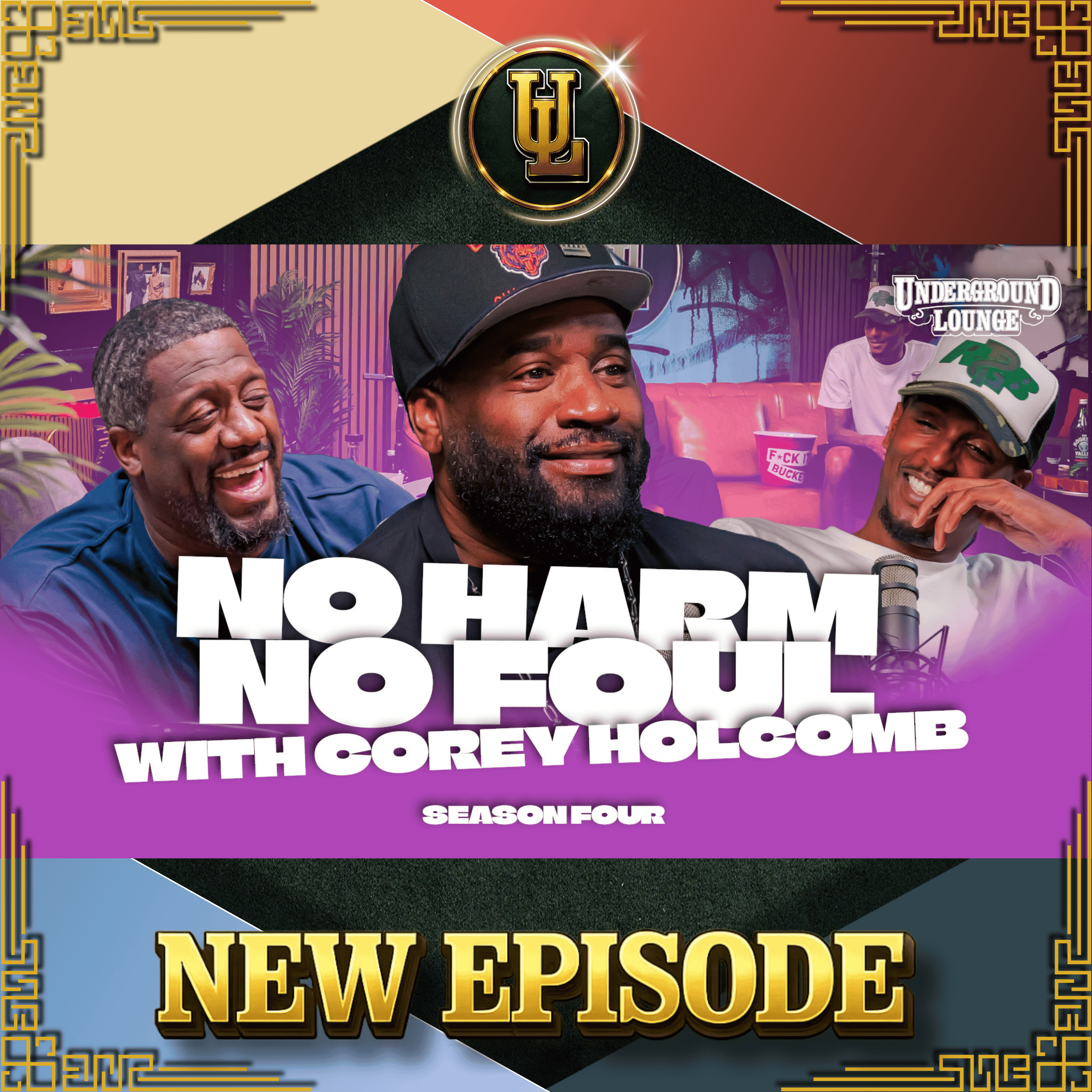 No Harm No Foul W/ Corey Holcomb | The Underground Lounge S4. E10 episode artwork