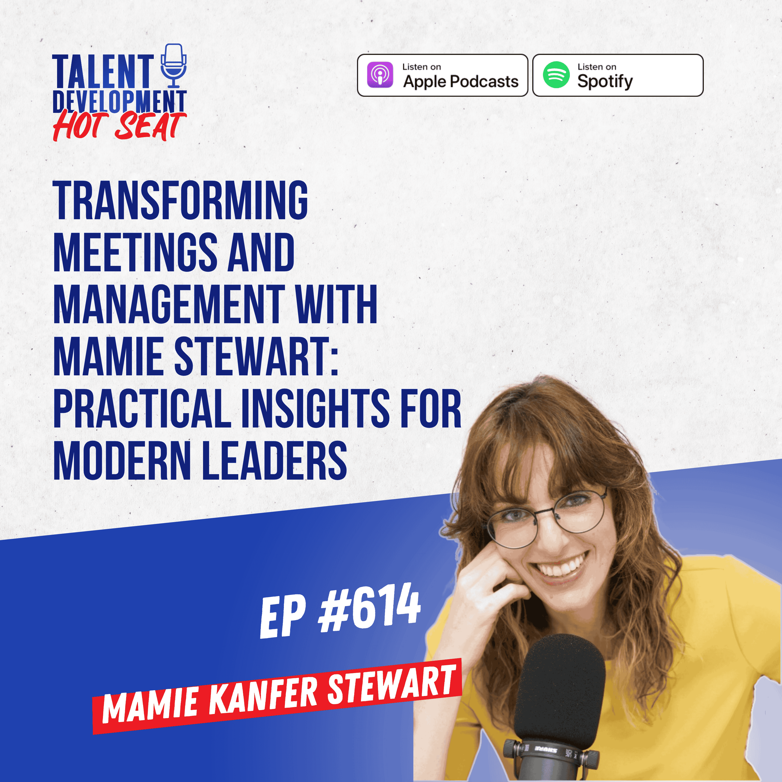 Transforming Meetings and Management with Mamie Stewart: Practical Insights for Modern Leaders