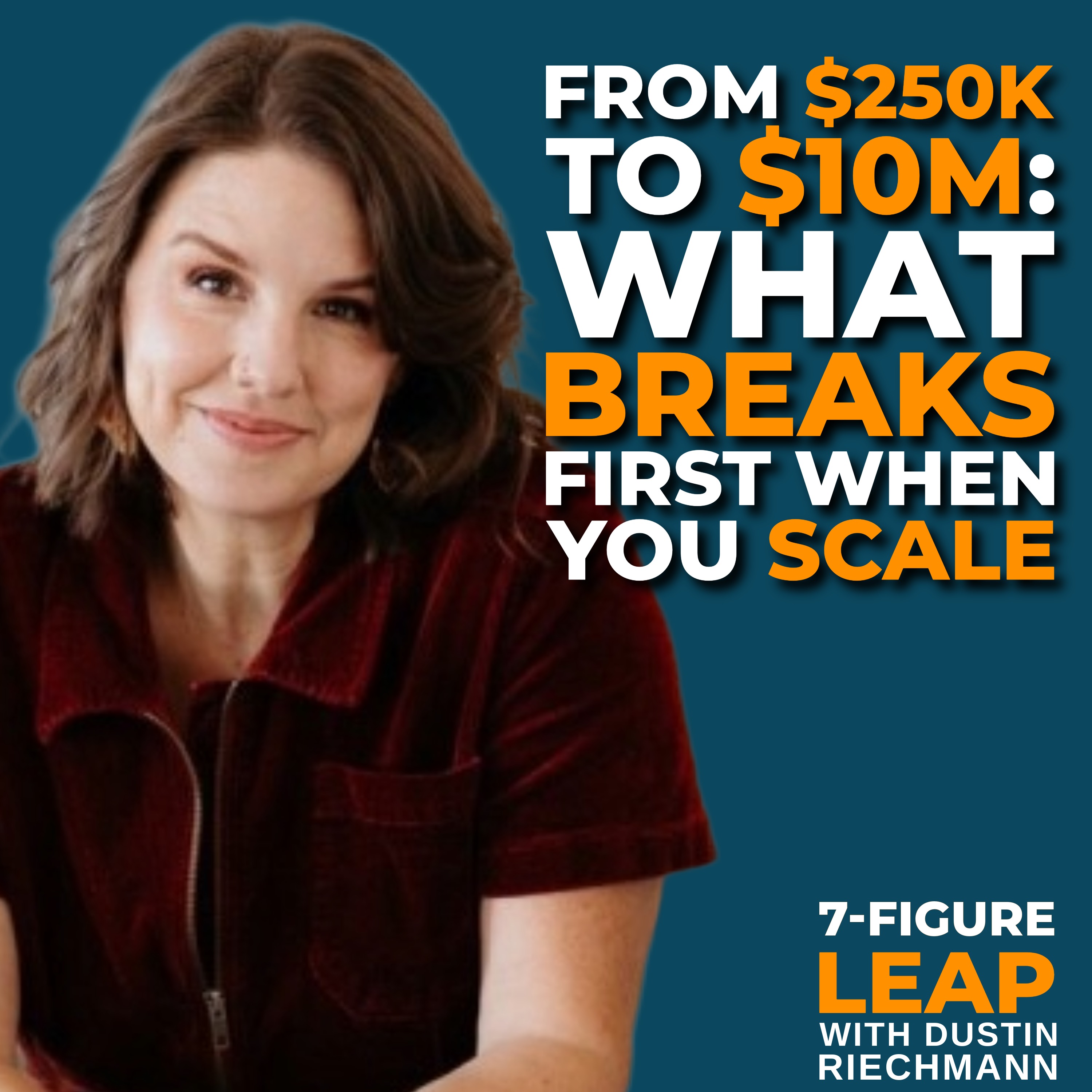 7-Figure Leap with Dustin Riechmann