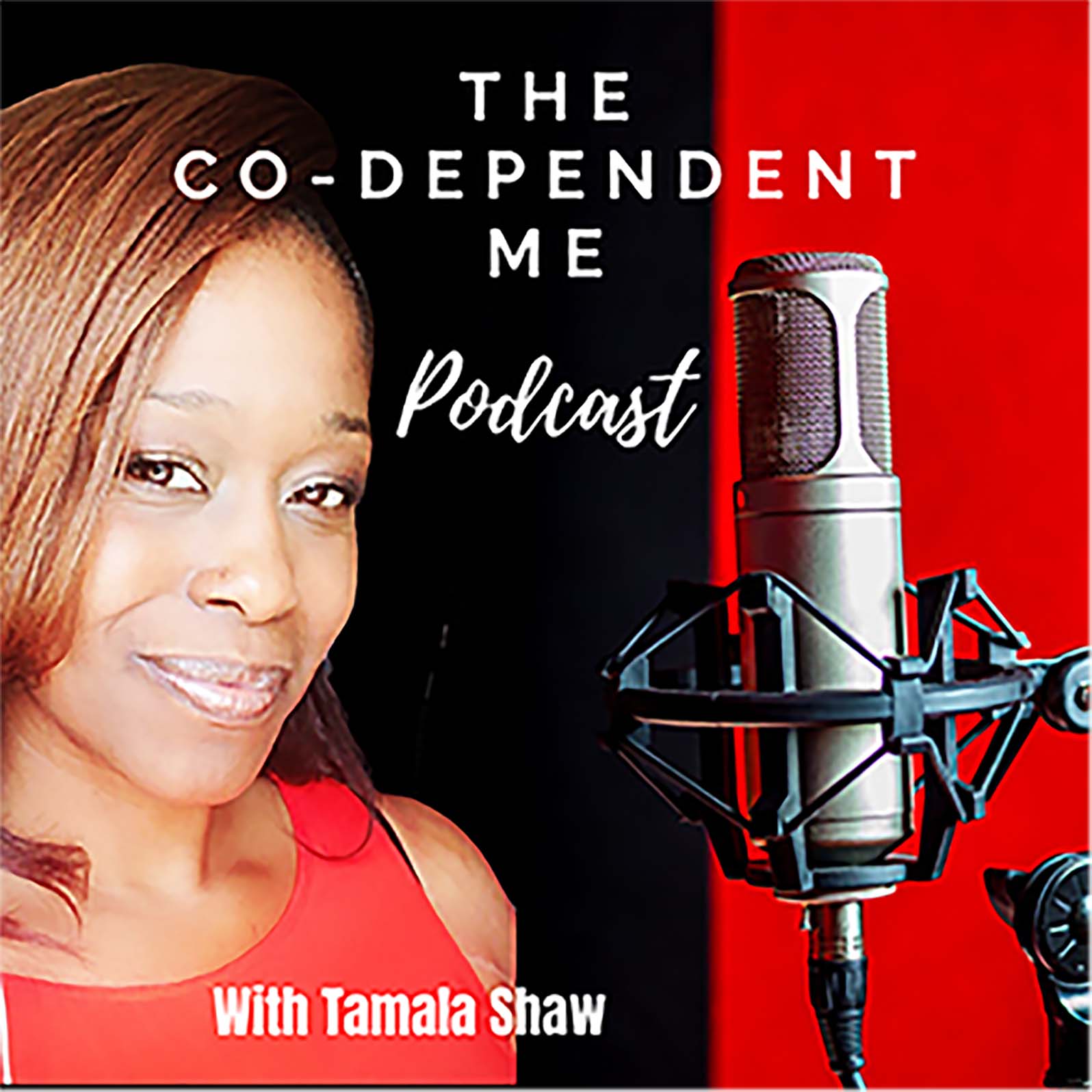 Show artwork for The Co-Dependent Me Podcast