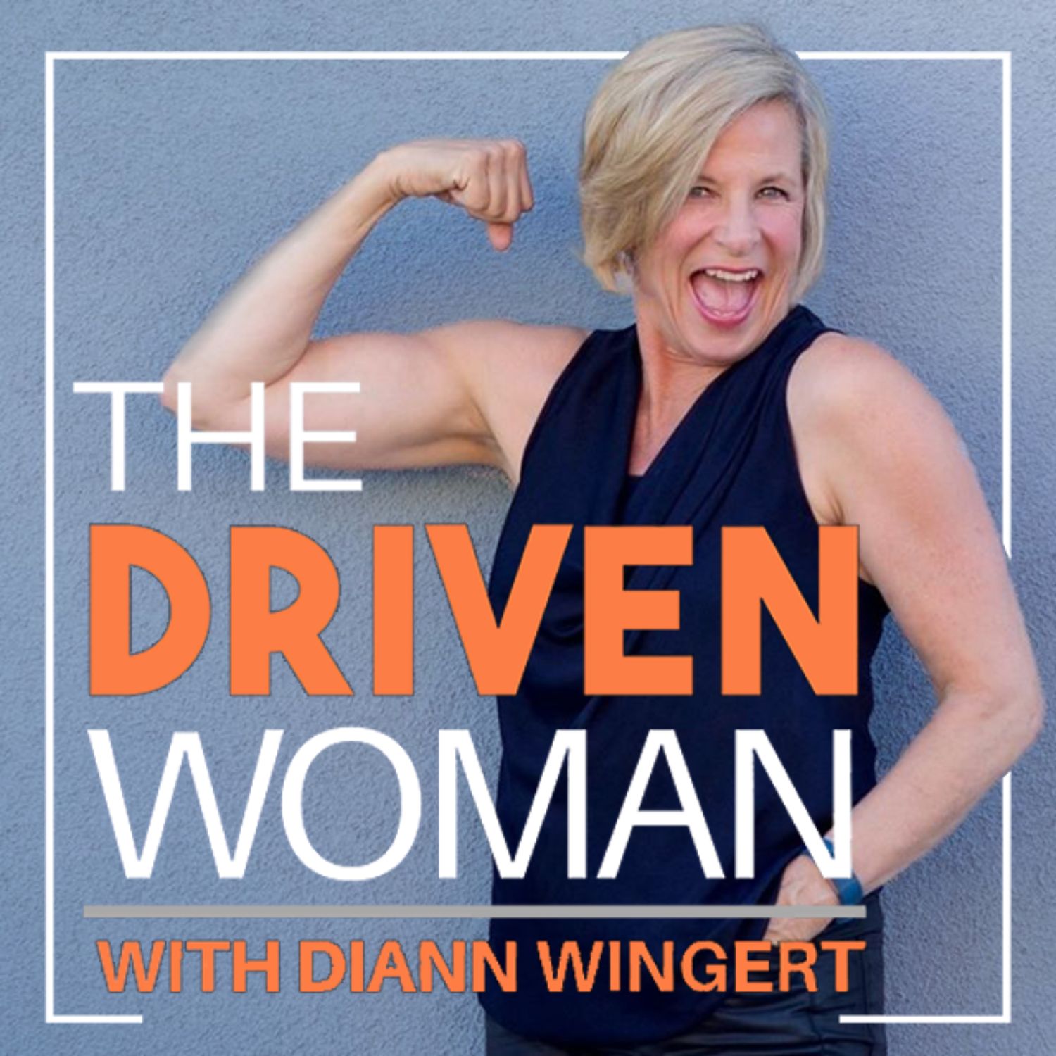 Artwork for podcast The Driven Woman Entrepreneur 