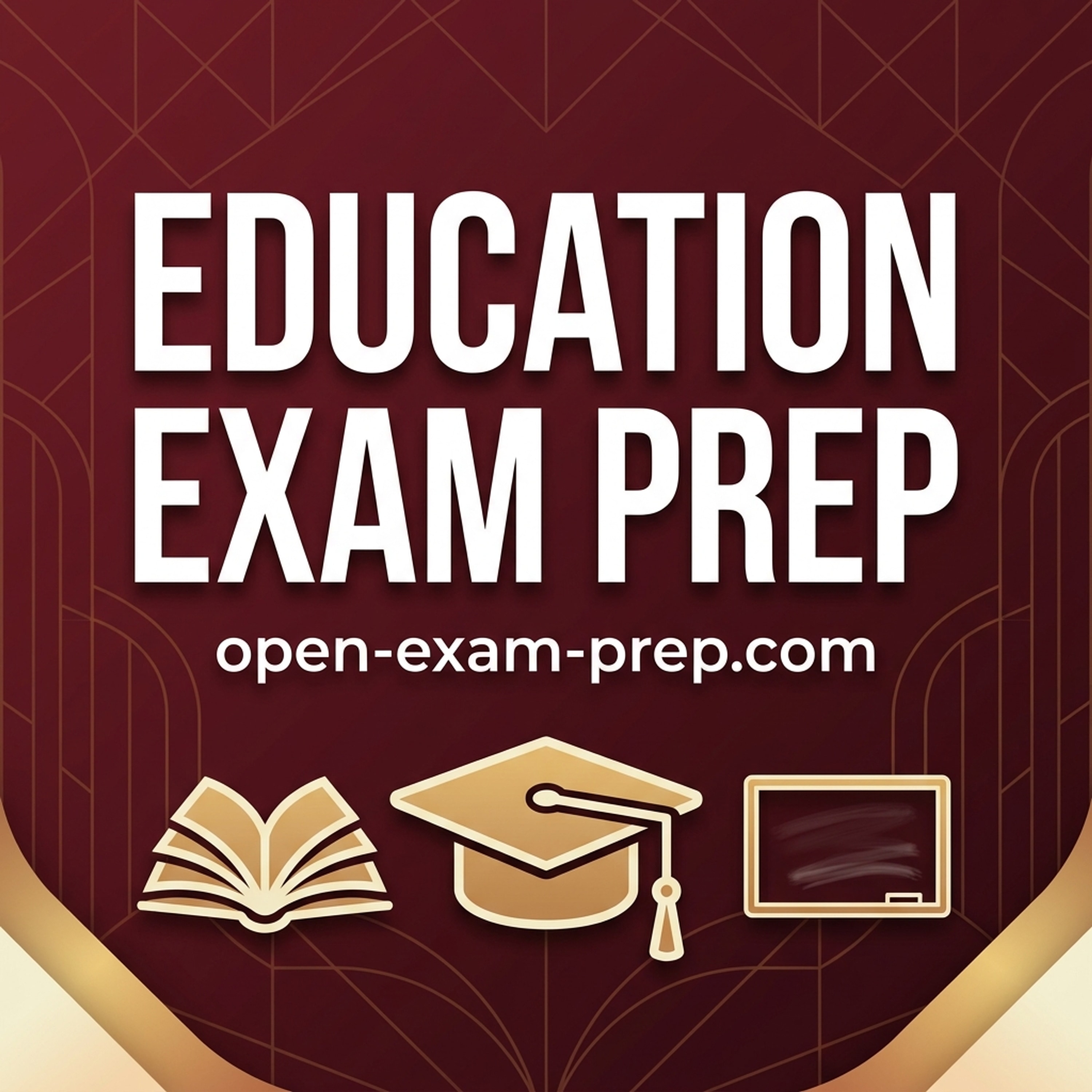Education Exam Prep