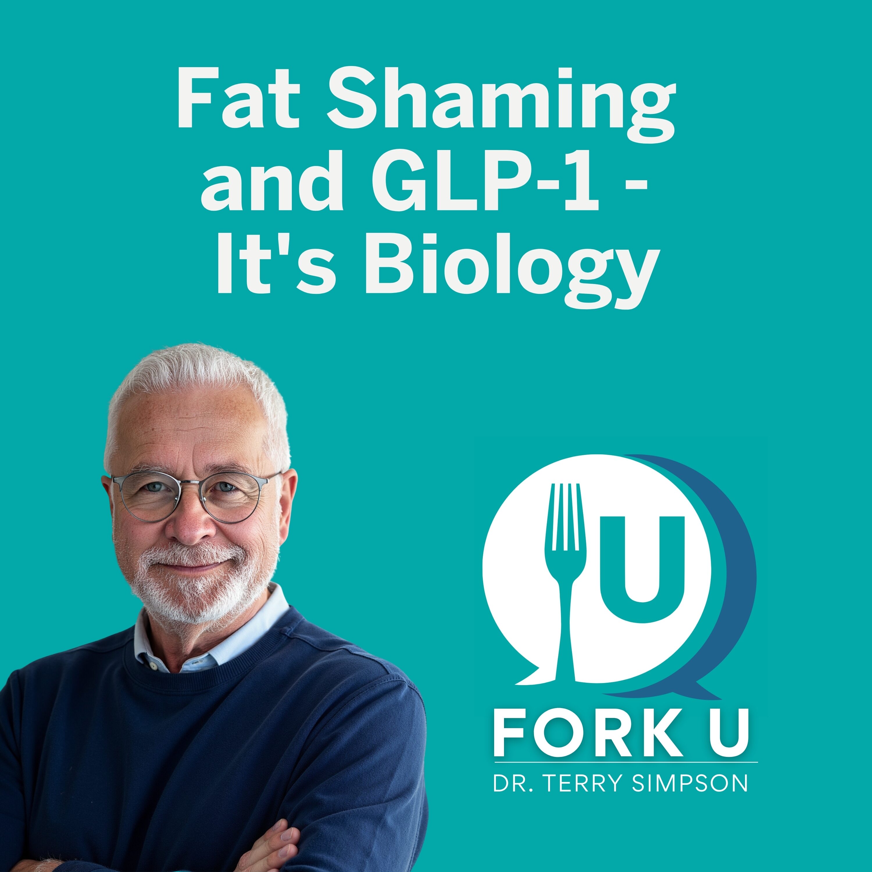 Fat Shaming and GLP-1 - It's Biology episode artwork