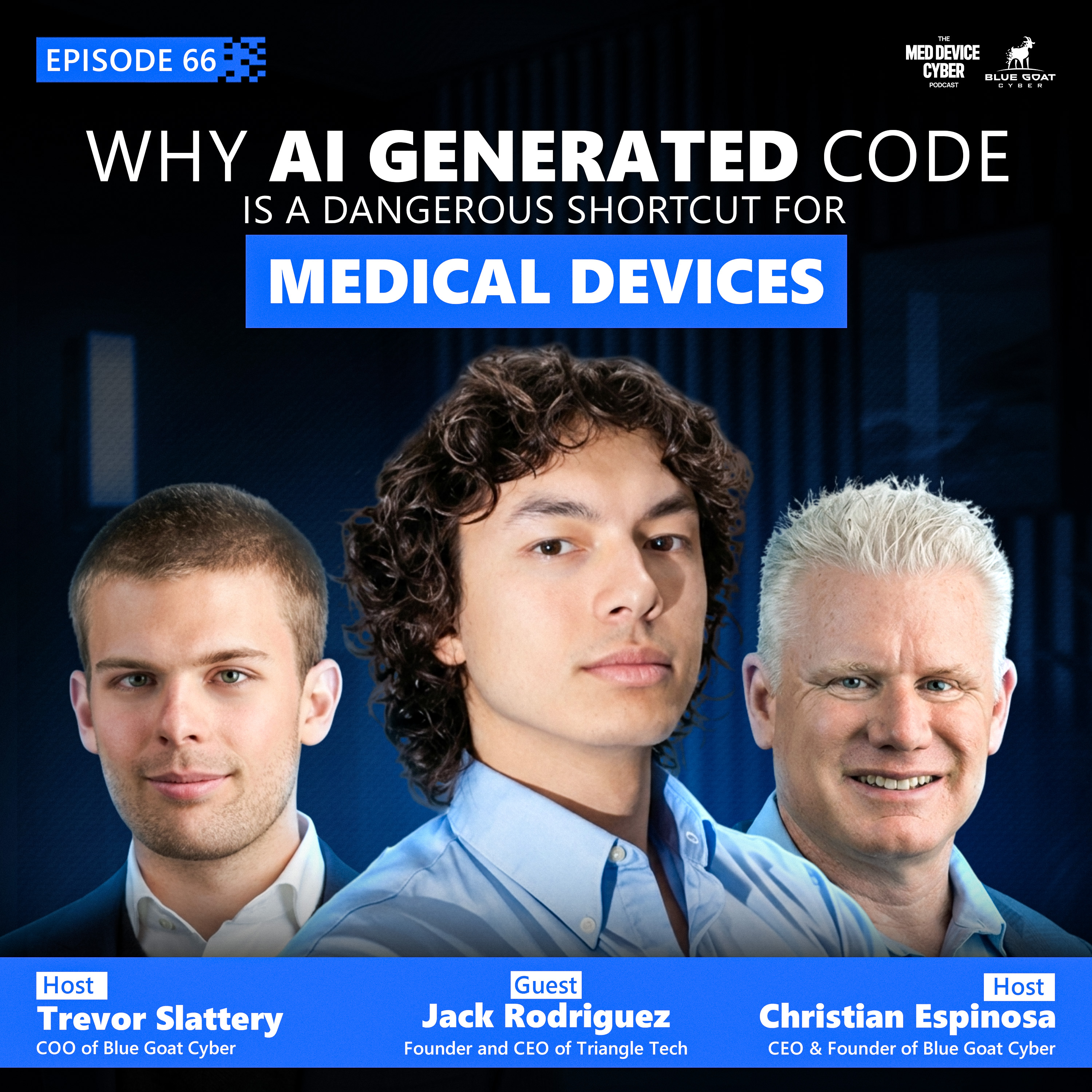 The Med Device Cyber Podcast