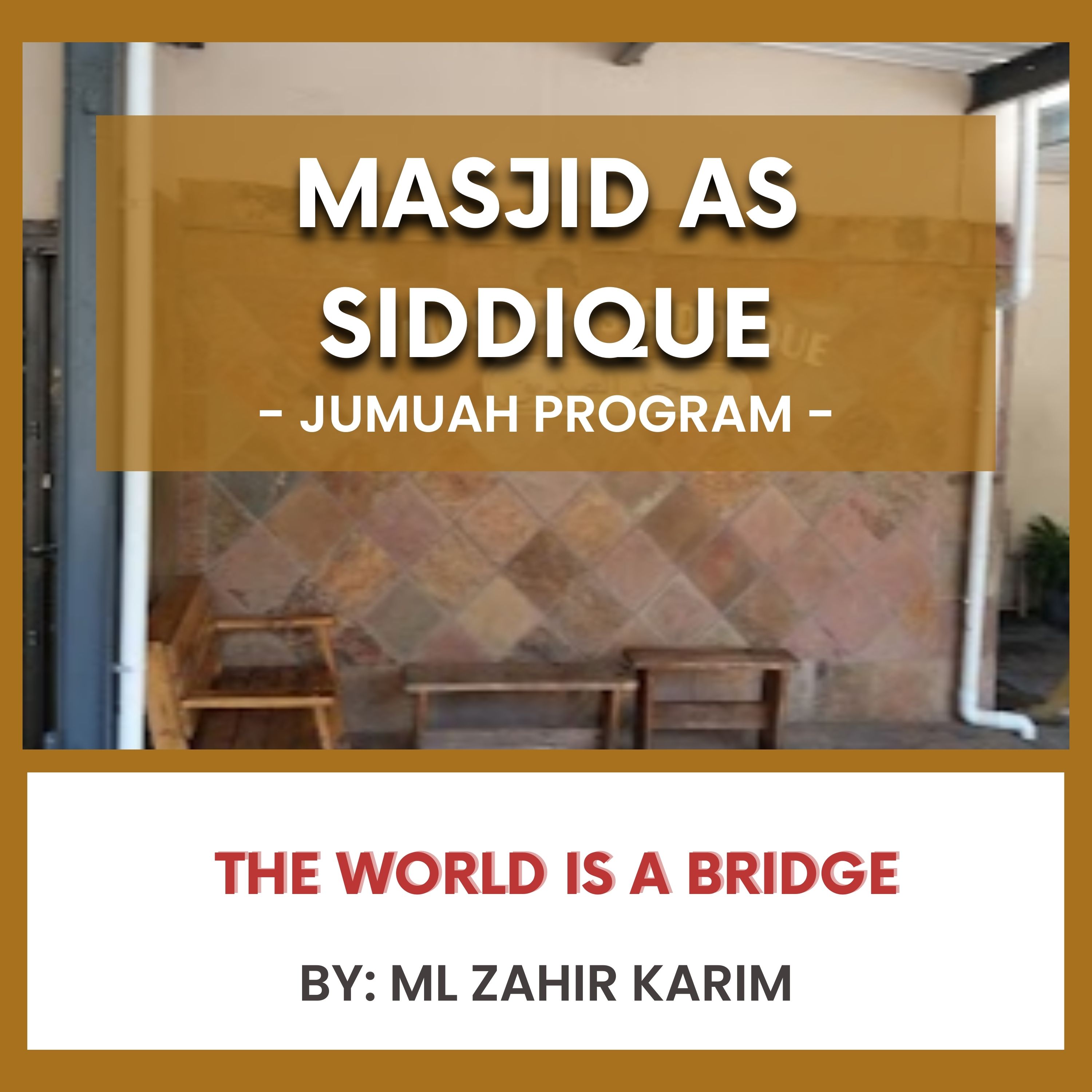 The World is a Bridge by Ml Zahir Karim