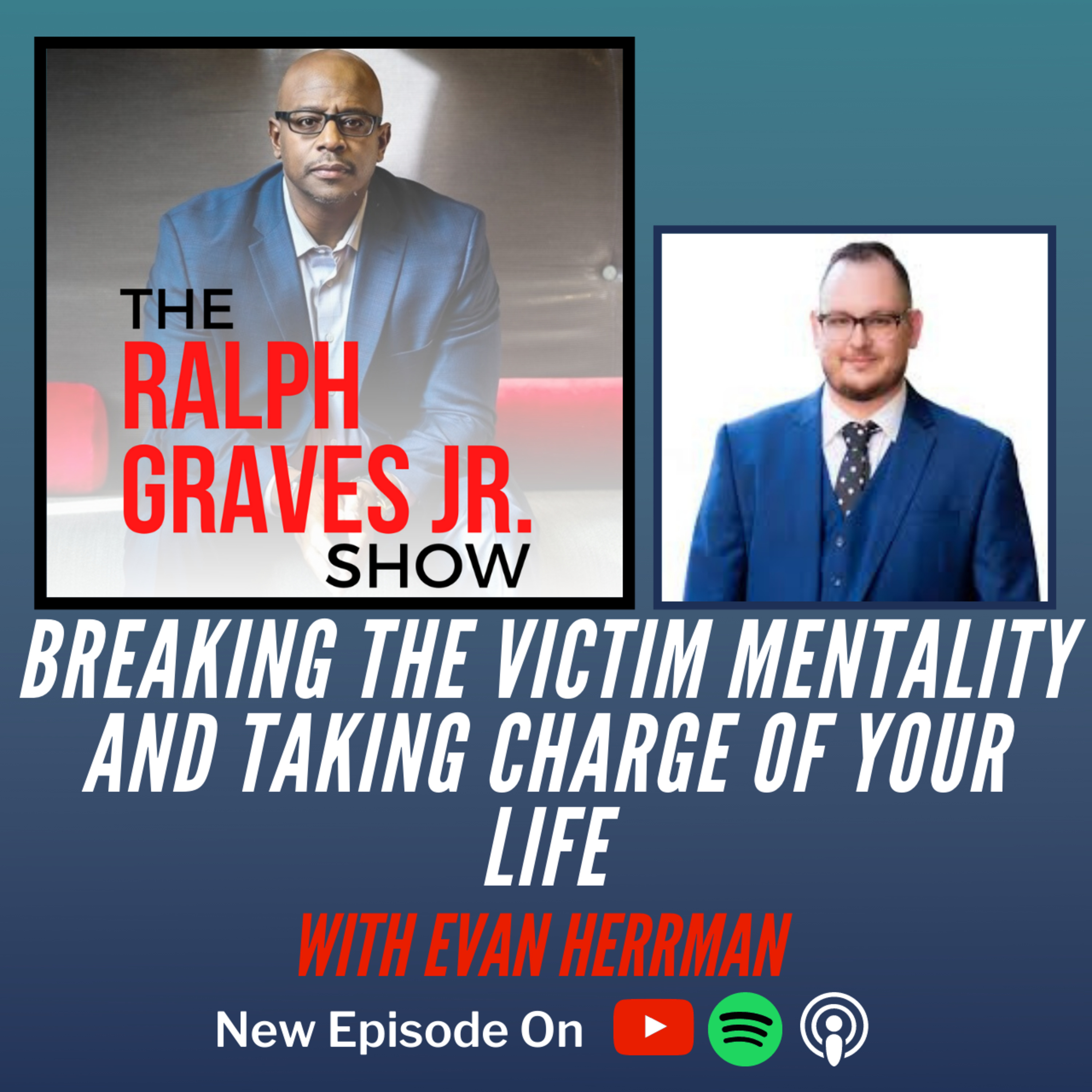 Unstoppable with Ralph Graves Jr. Show | Conversations with Unstoppable Leaders
