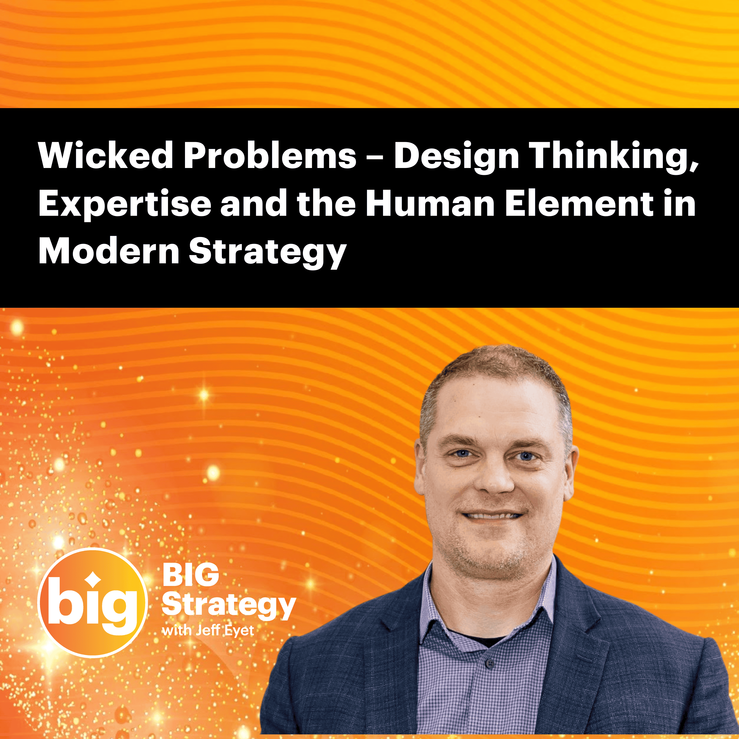 The BIG Strategy Podcast