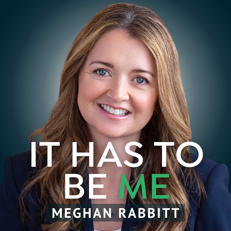 Artwork for podcast It Has to Be Me