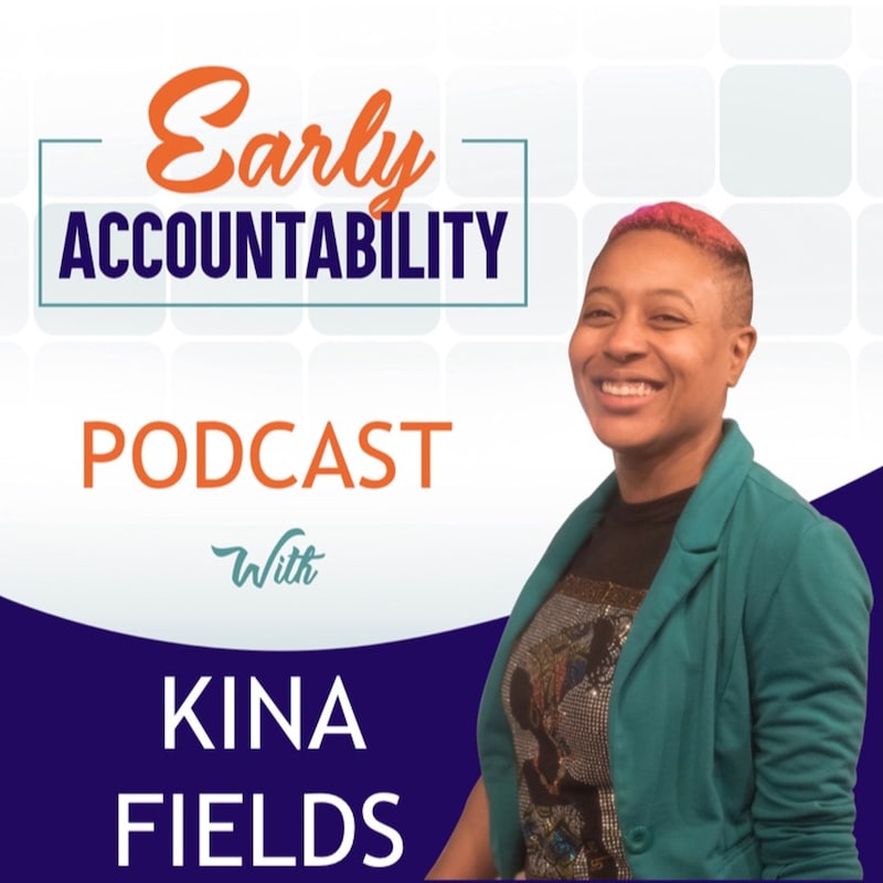Artwork for podcast Early Accountability