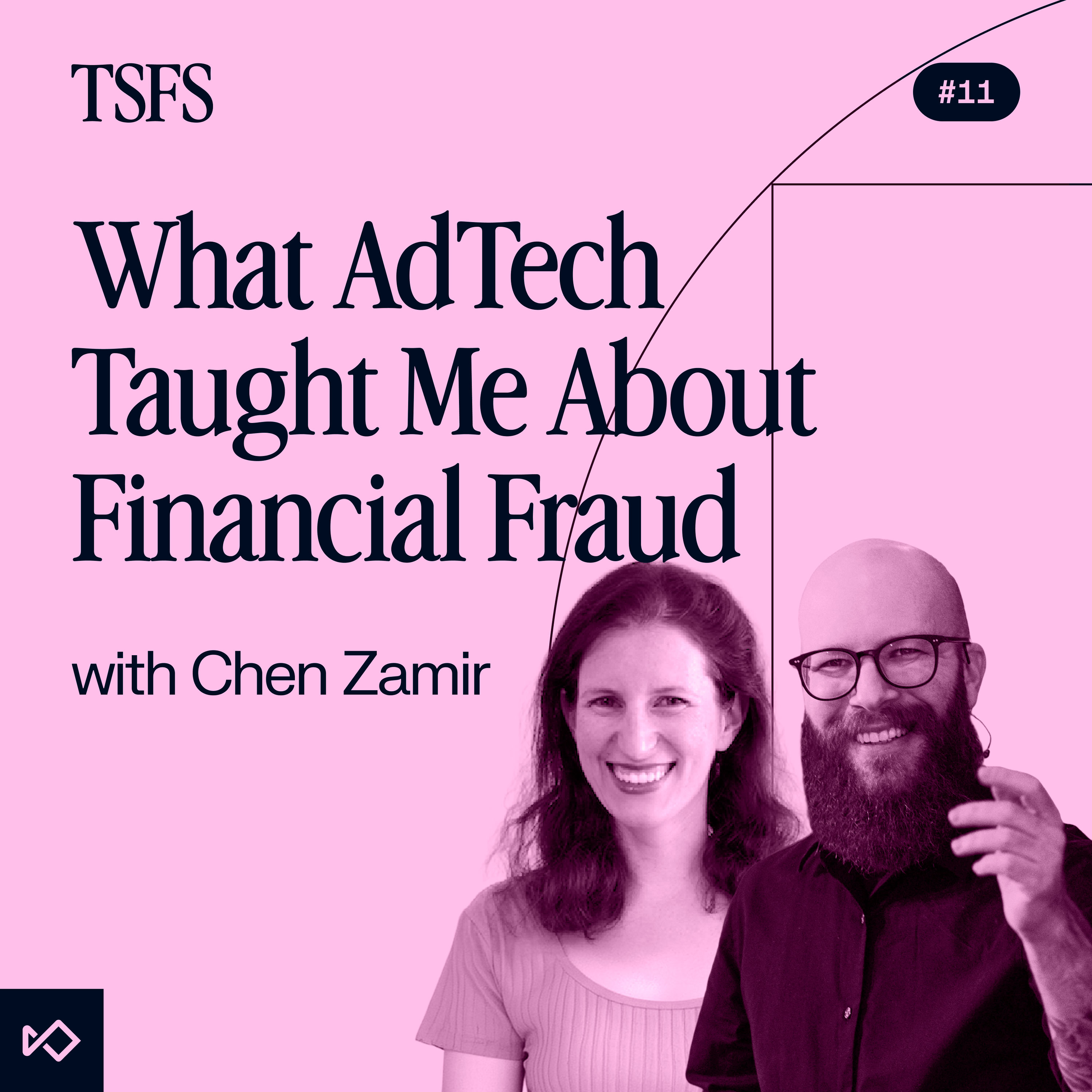 What AdTech Taught Me About Financial Fraud, with Gilit Saporta episode artwork