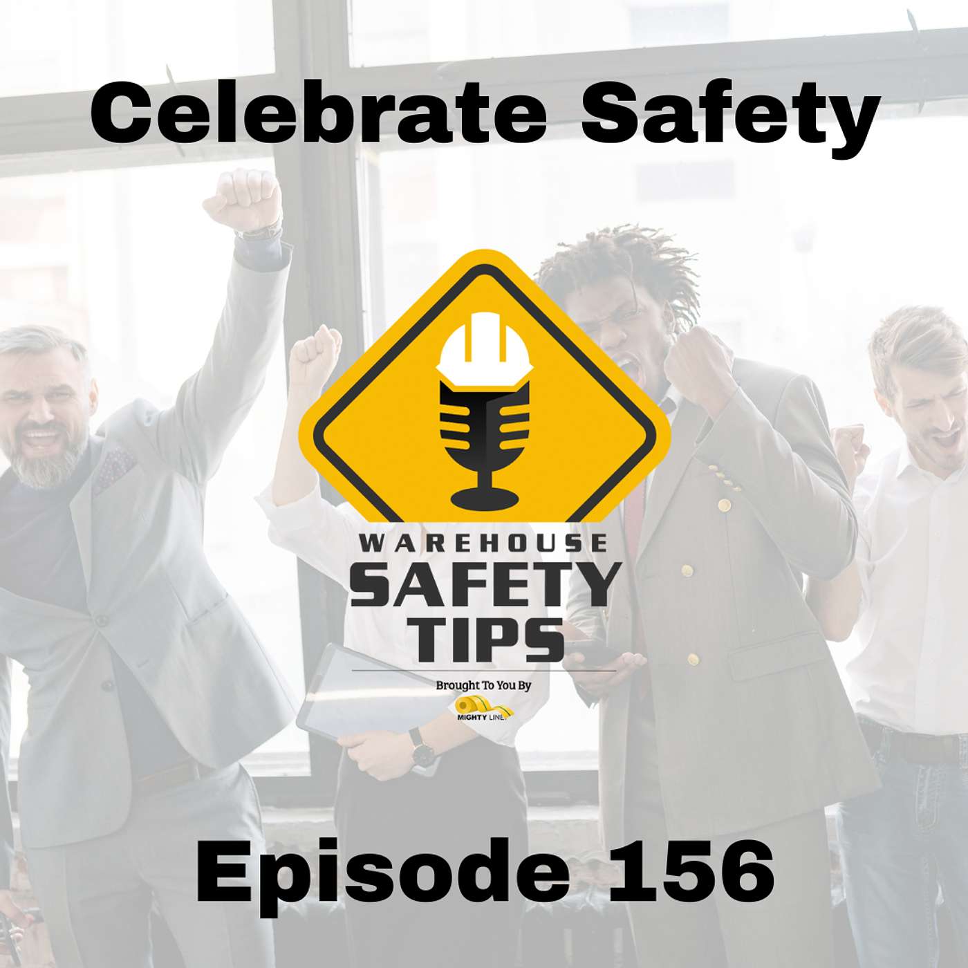 S3 Ep156: Warehouse Safety Tips | Episode 156 | Celebrate Safety