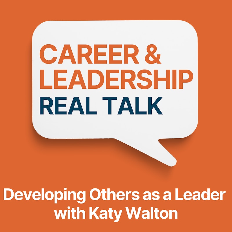 Artwork for podcast Career & Leadership Real Talk