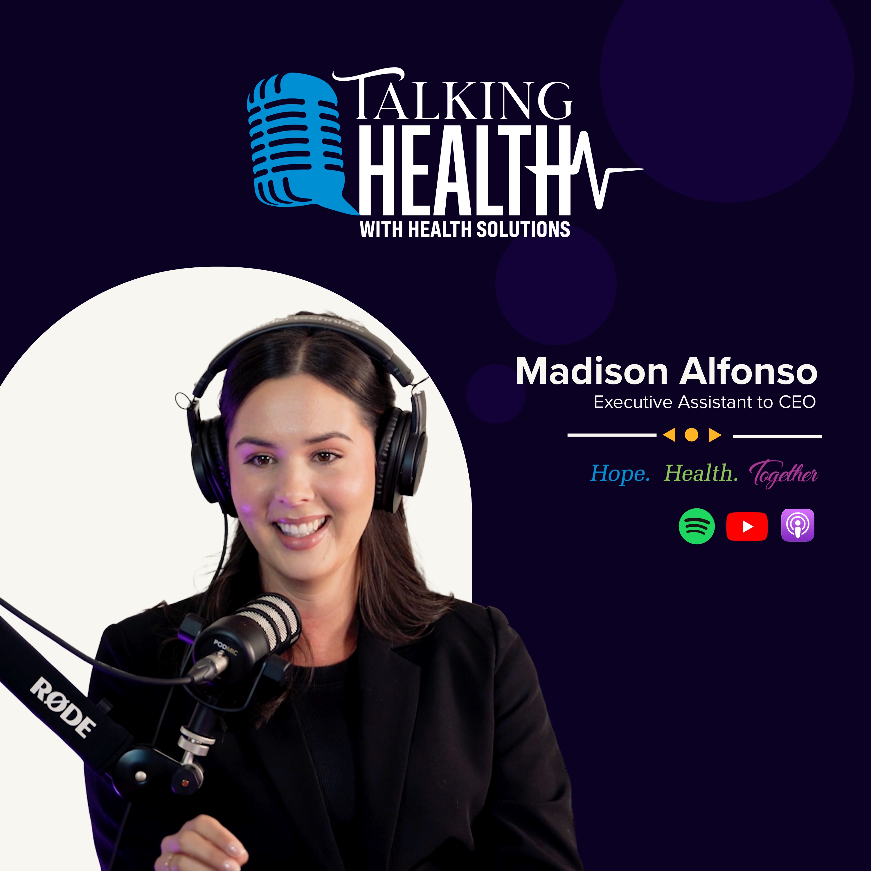 Episode 2 - What is Health Solutions? - Executive Assistant Madison Alfonso episode artwork