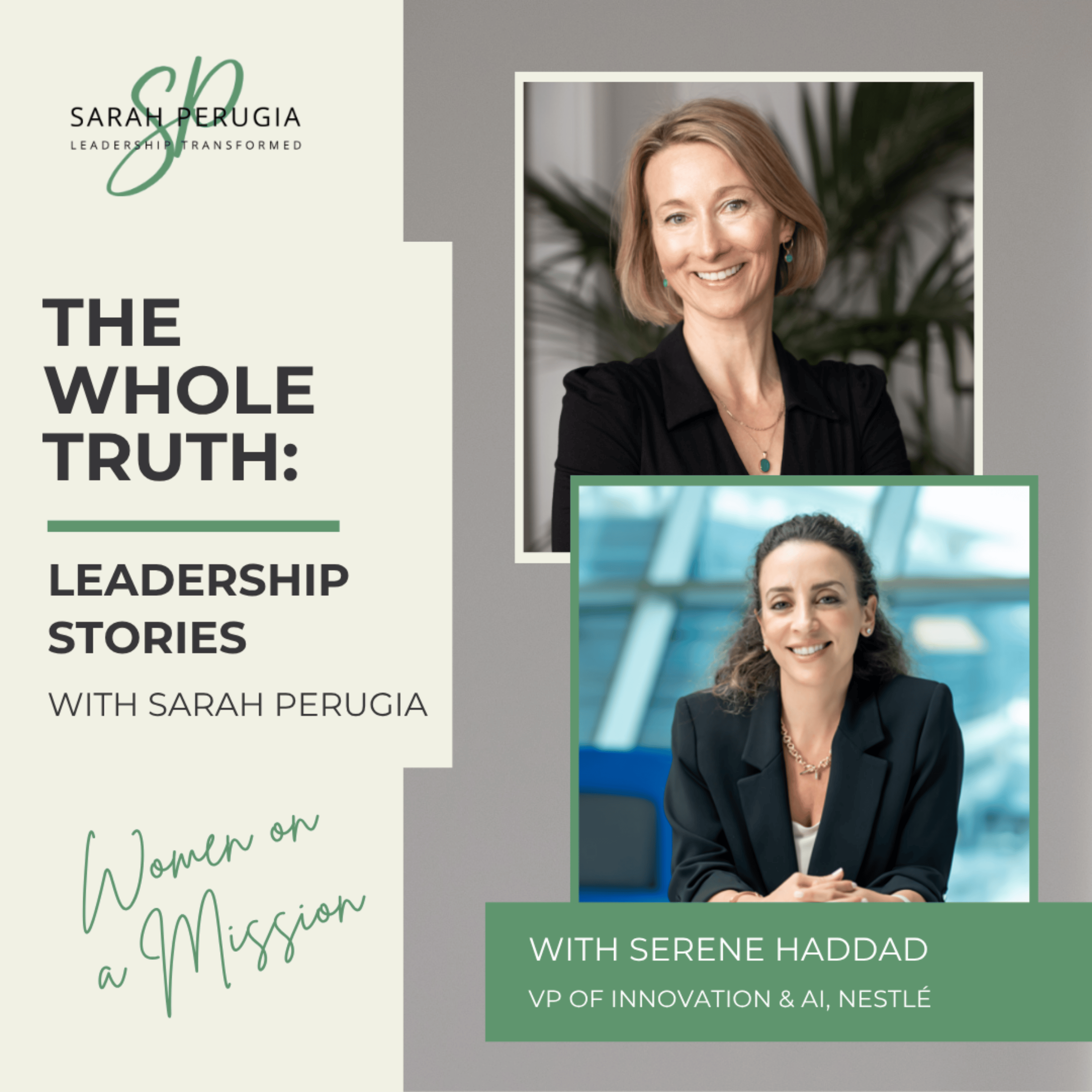 #15 - Serene Haddad: Leading through change and uncertainty