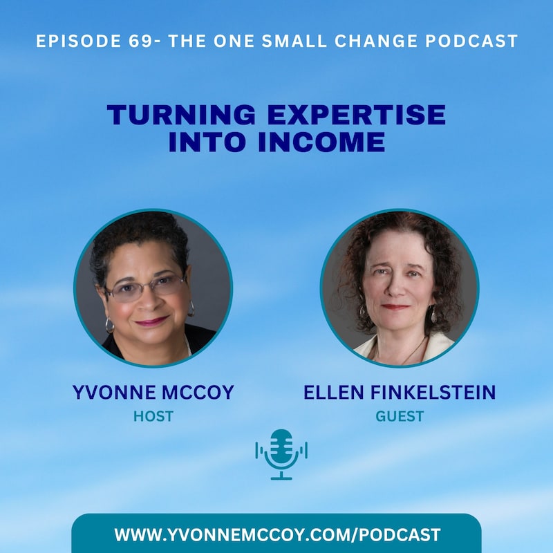 Artwork for podcast The One Small Change Podcast