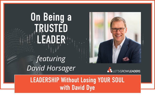 On Being a Trusted Leader with David Horsager