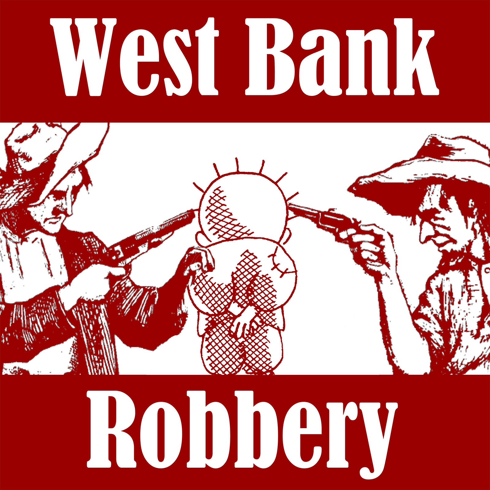 Show artwork for West Bank Robbery