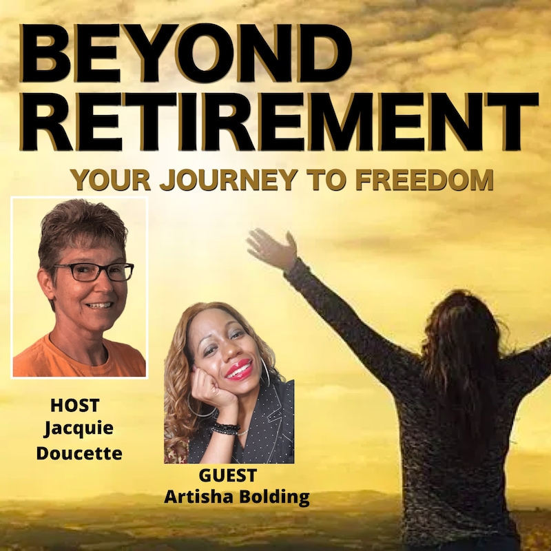 Artwork for podcast Beyond Retirement