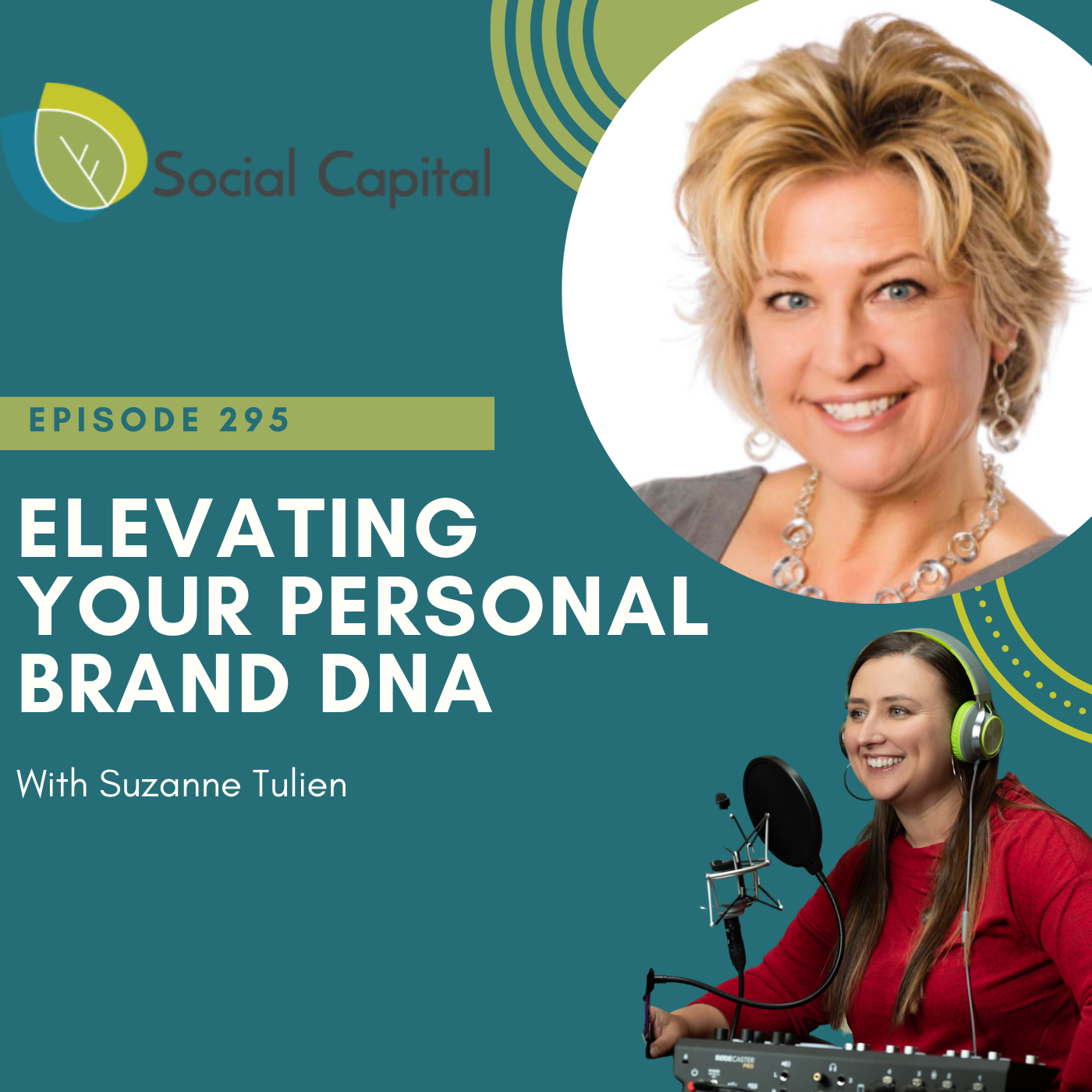 295: Elevating Your Personal Brand DNA – with Suzanne Tulien