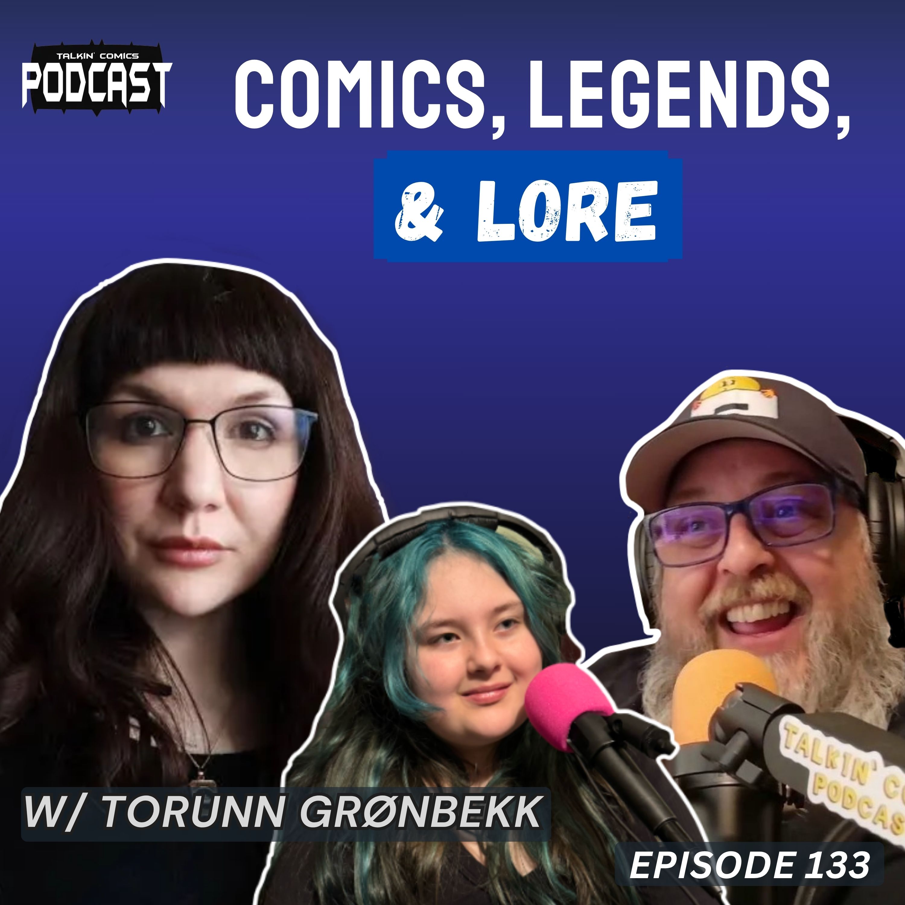 Torunn Grønbekk Talks Thor, Catwoman, Norse Mythology & Comics | Talkin' Comics episode artwork