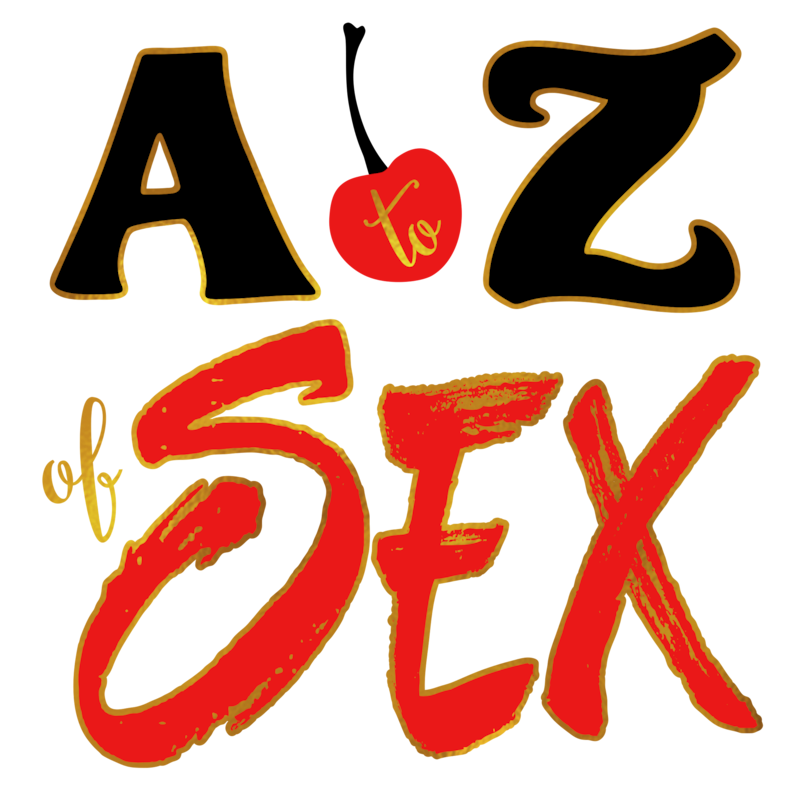 Artwork for podcast The A to Z of Sex