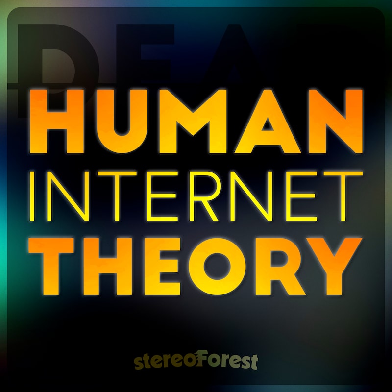 Artwork for podcast Human Internet Theory