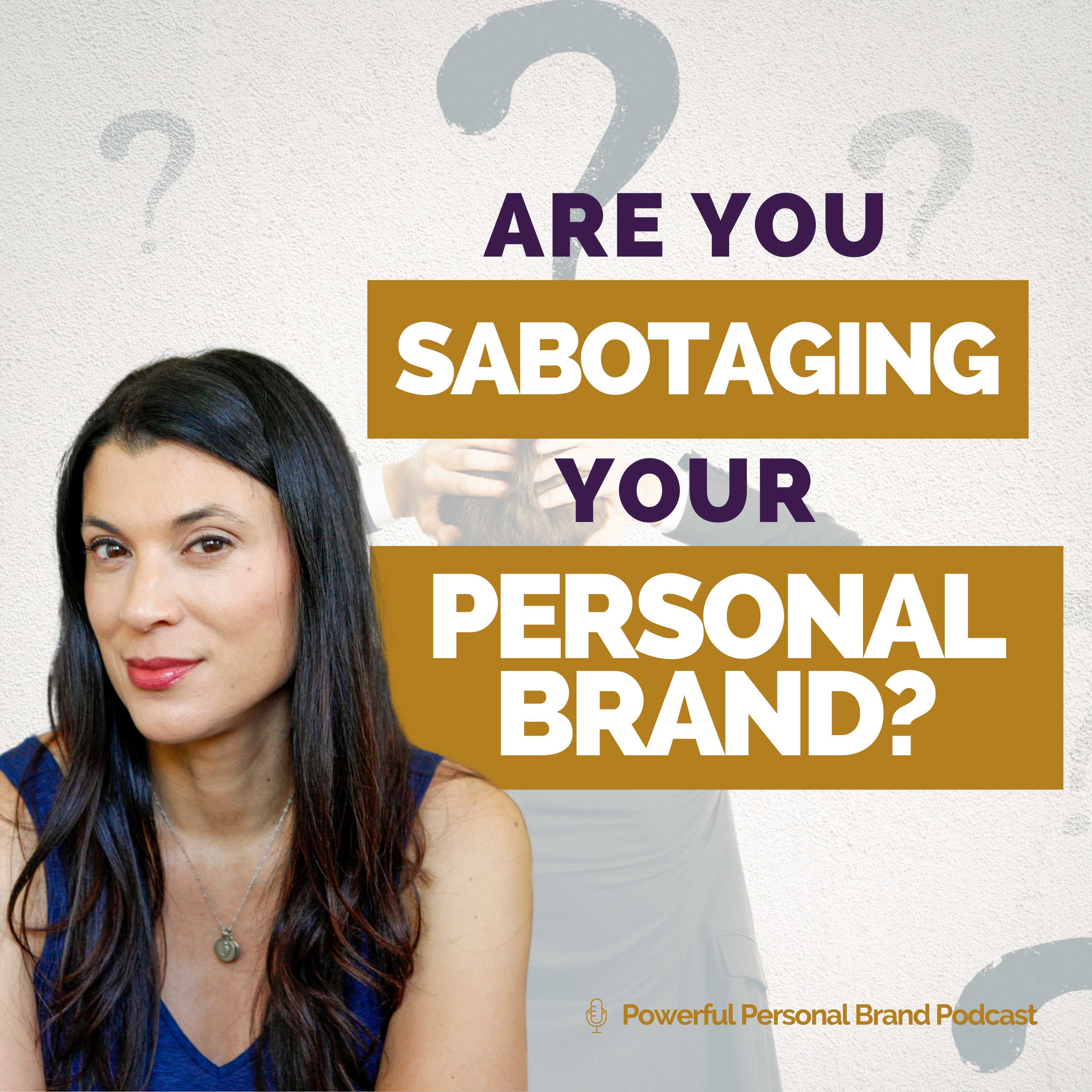 Powerful Personal Brand