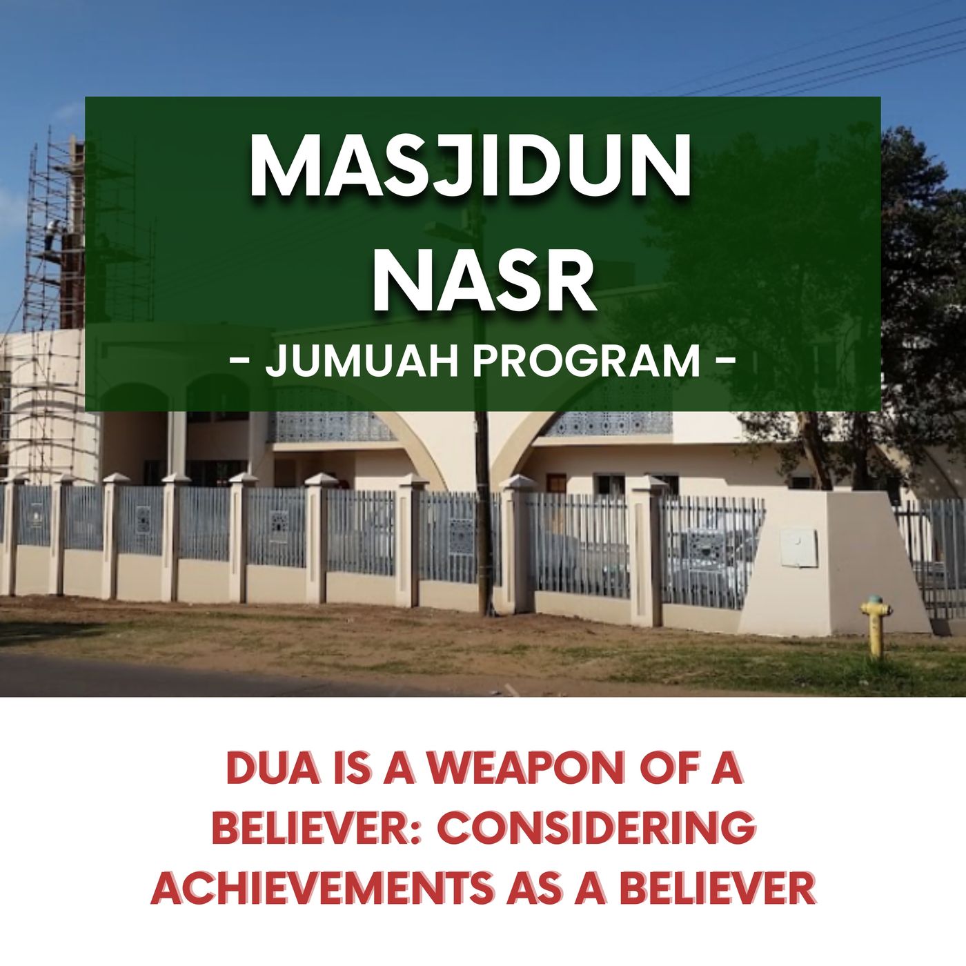 231020_Dua is a weapon of a believer - Considering achievements as a believer