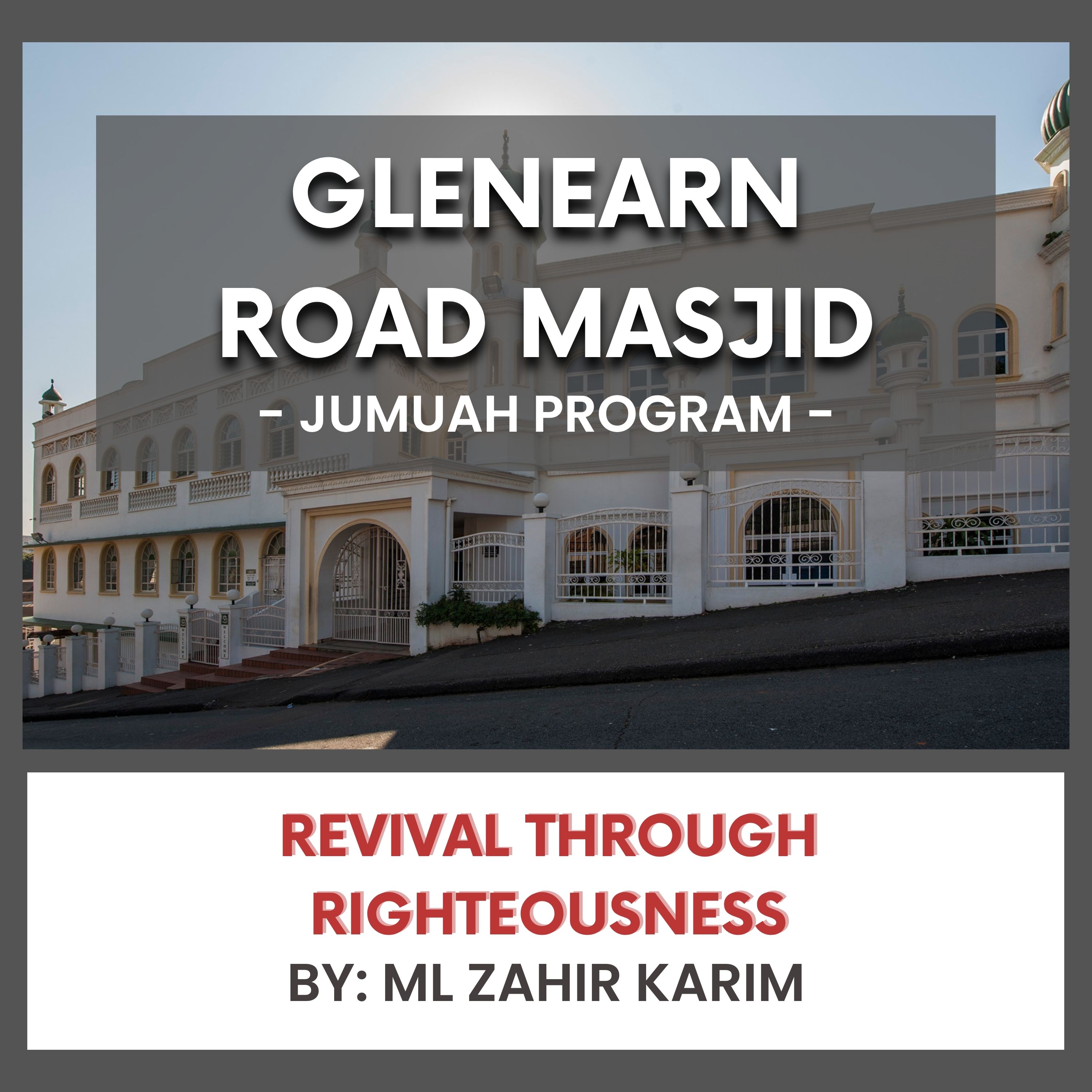 Revival Through Righteousness by ML Zahir Karim
