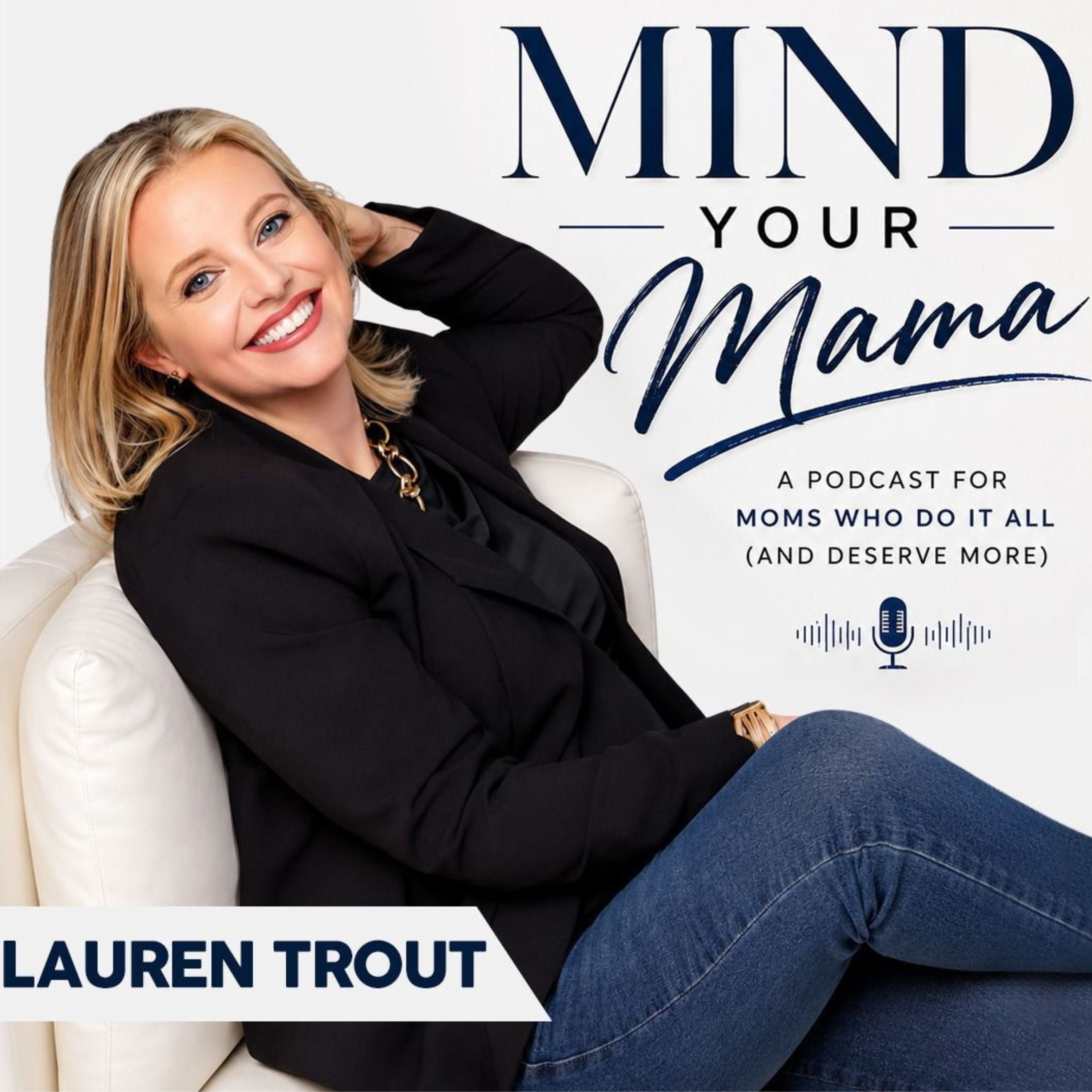 Artwork for Mind Your Mama - Healing Burnout, Building Boundaries, and Finding Yourself