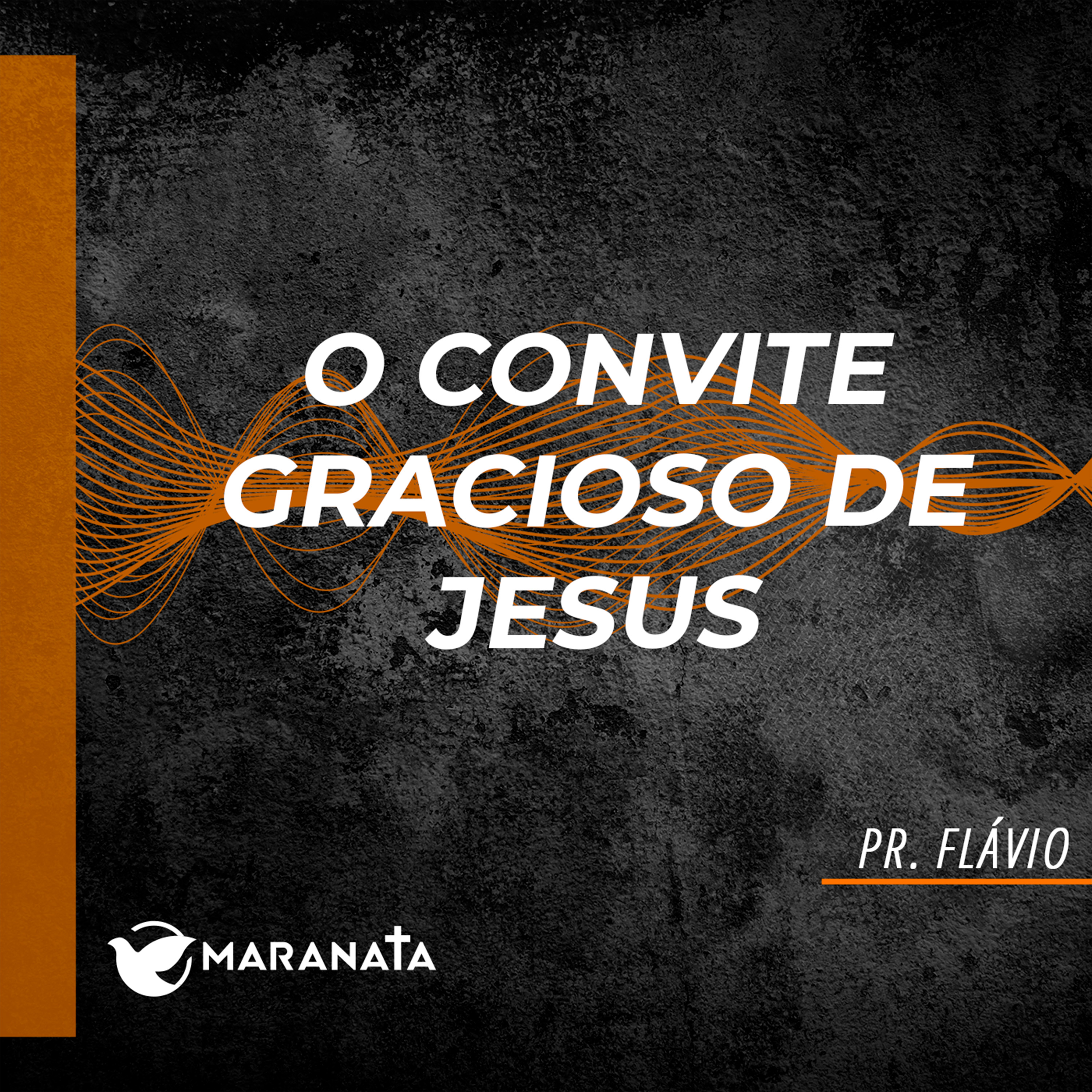 O convite gracioso de Jesus - Pr. Flávio episode artwork