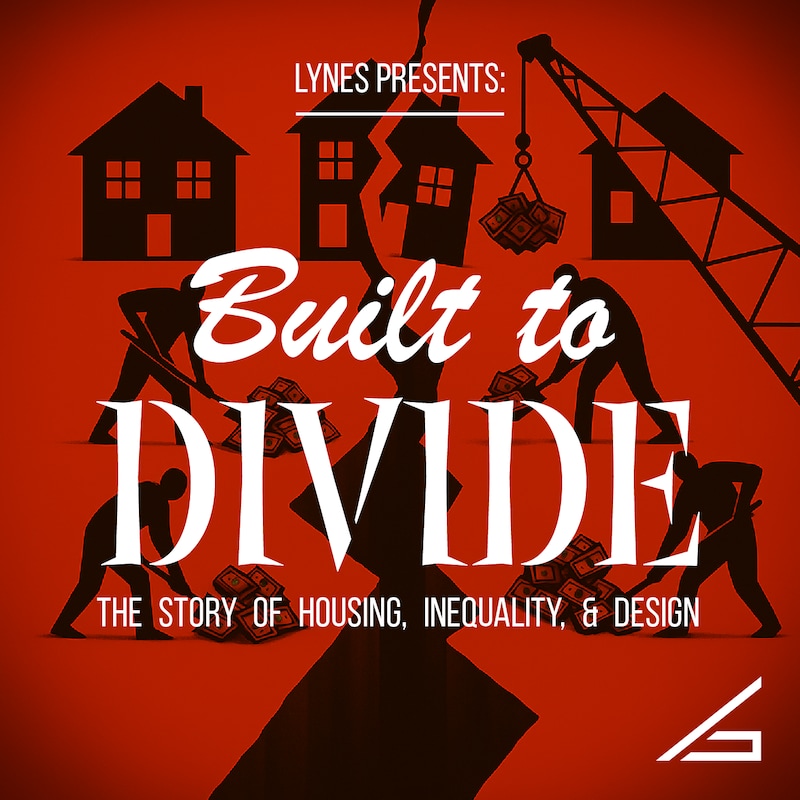 Artwork for podcast Built to Divide