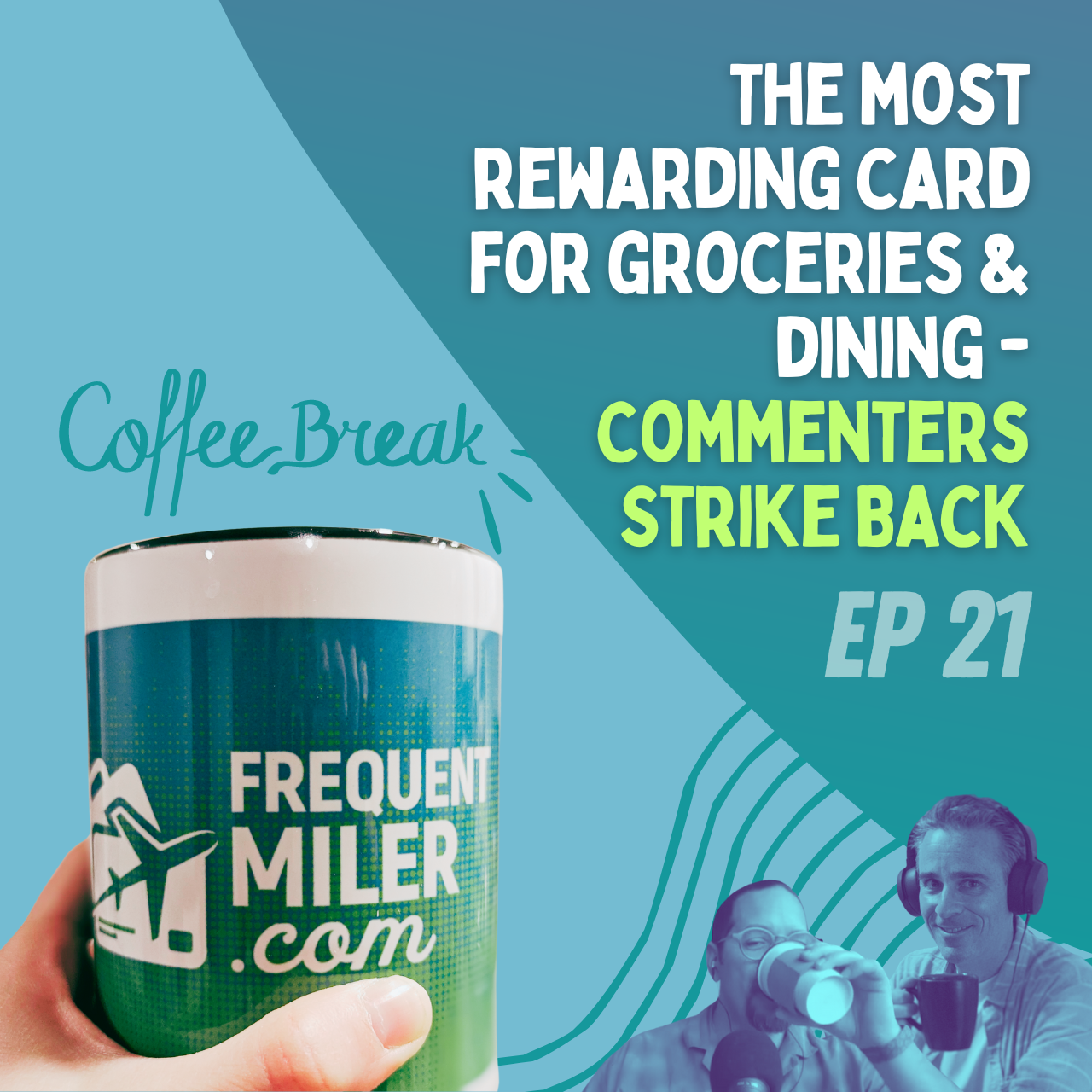 Best card for groceries & dining (commenters strike back) | Coffee Break Ep21 | 8-6-24