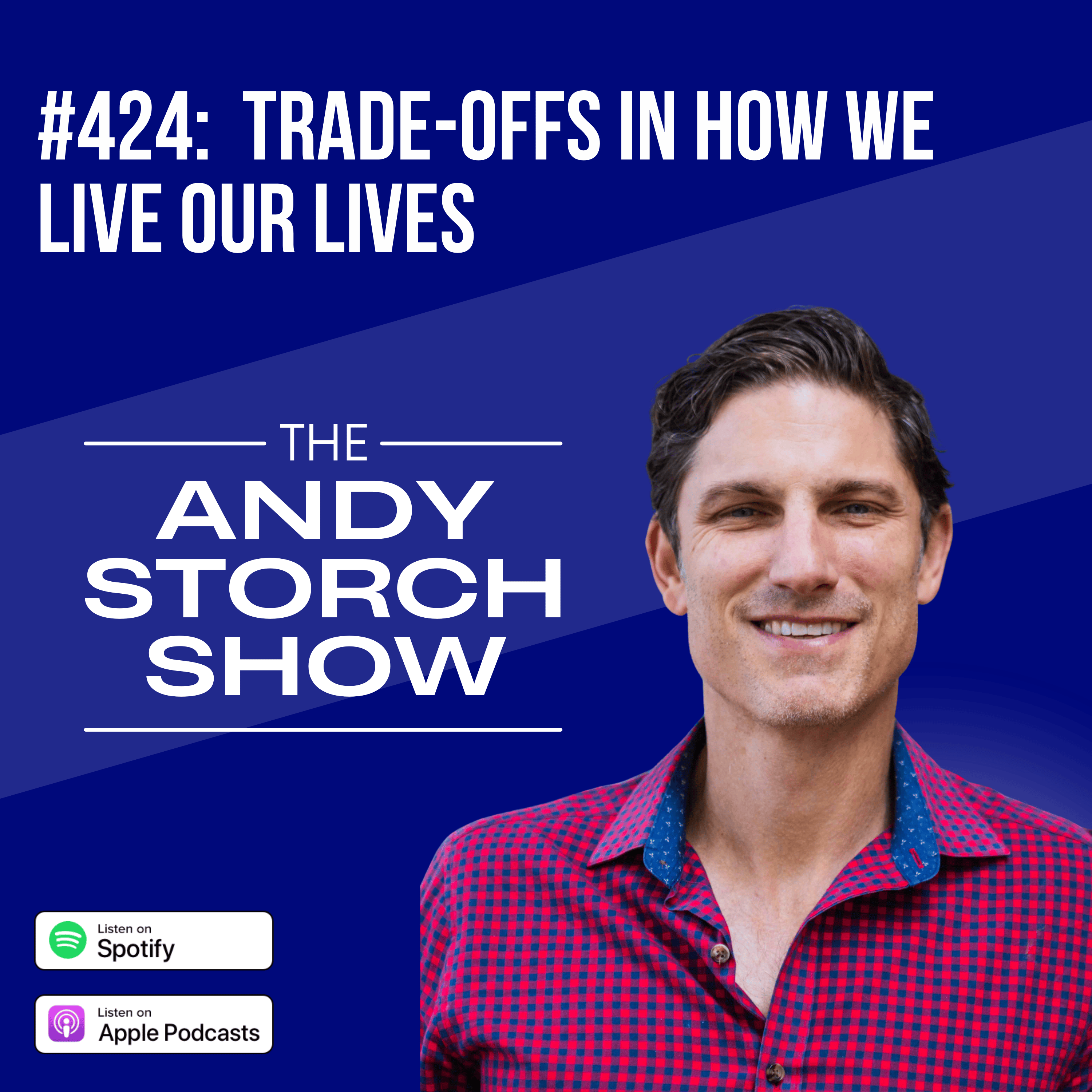 Trade-offs in How we Live our Lives episode artwork