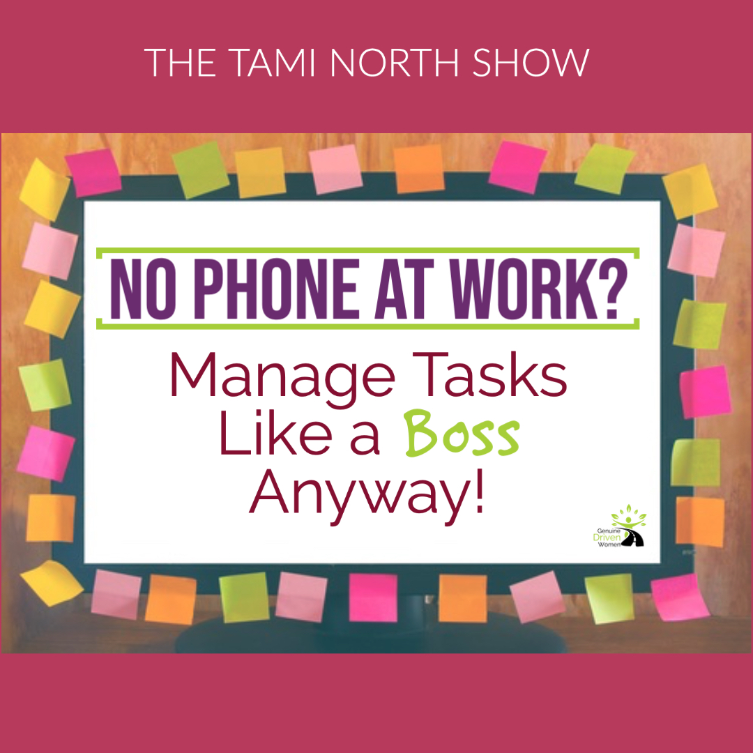 http://No%20Phone%20at%20Work?%20Manage%20Tasks%20Like%20a%20Boss%20Anyway