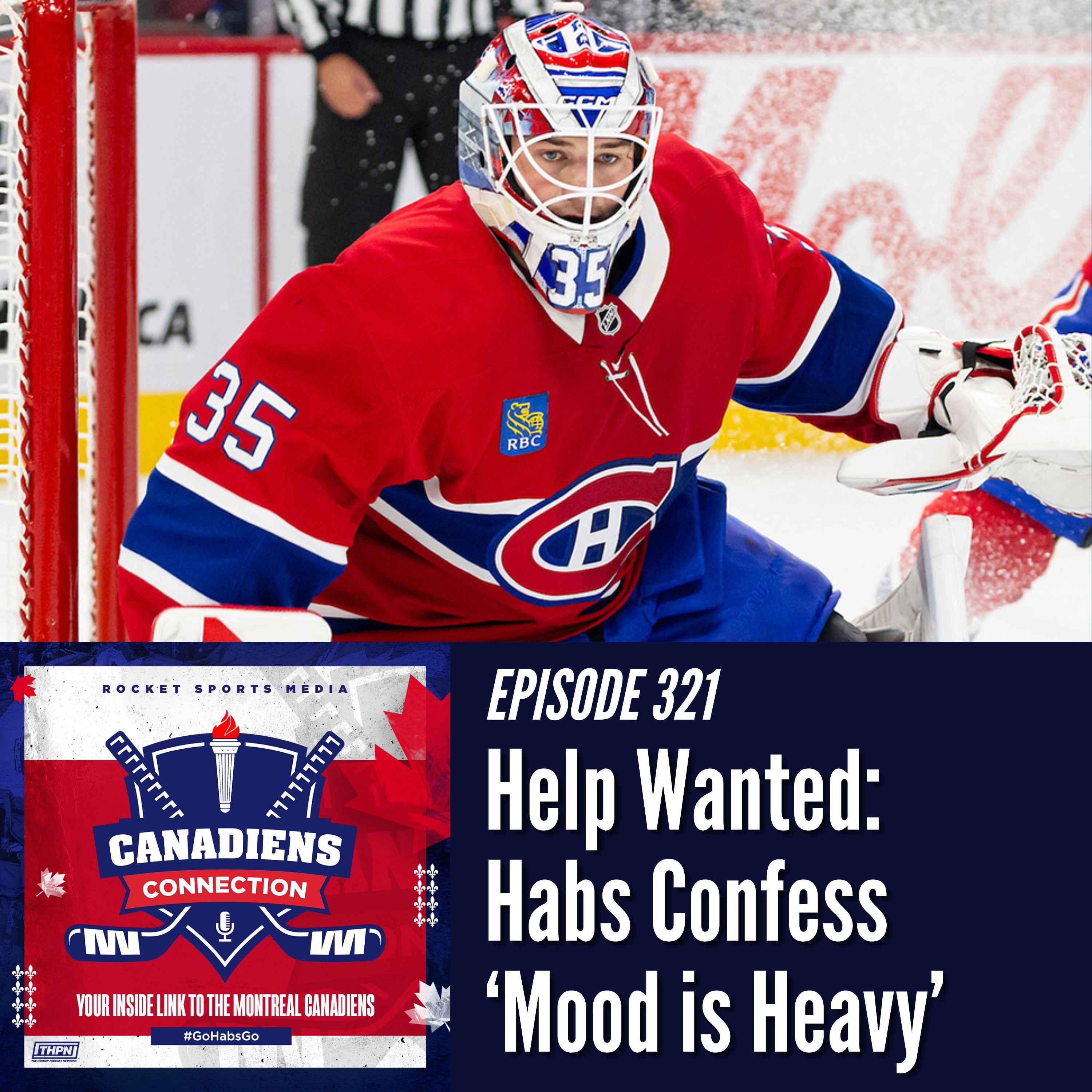 Help Wanted: Habs Confess 'Mood is Heavy' | Canadiens Connection ep 321
