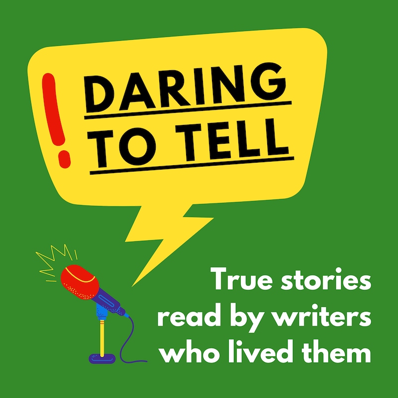 Artwork for podcast Daring to Tell
