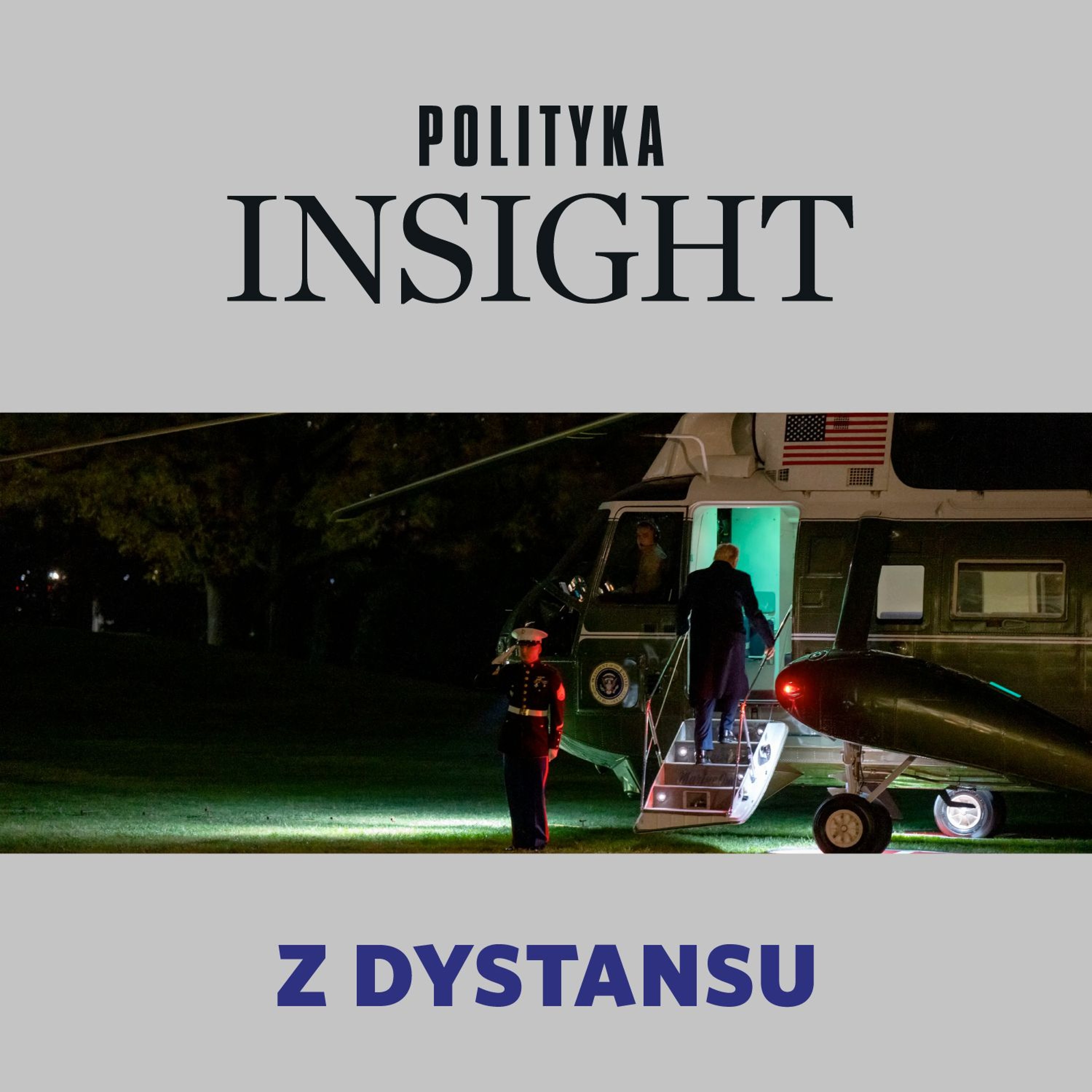 Doktryna Trumpa | Z dystansu